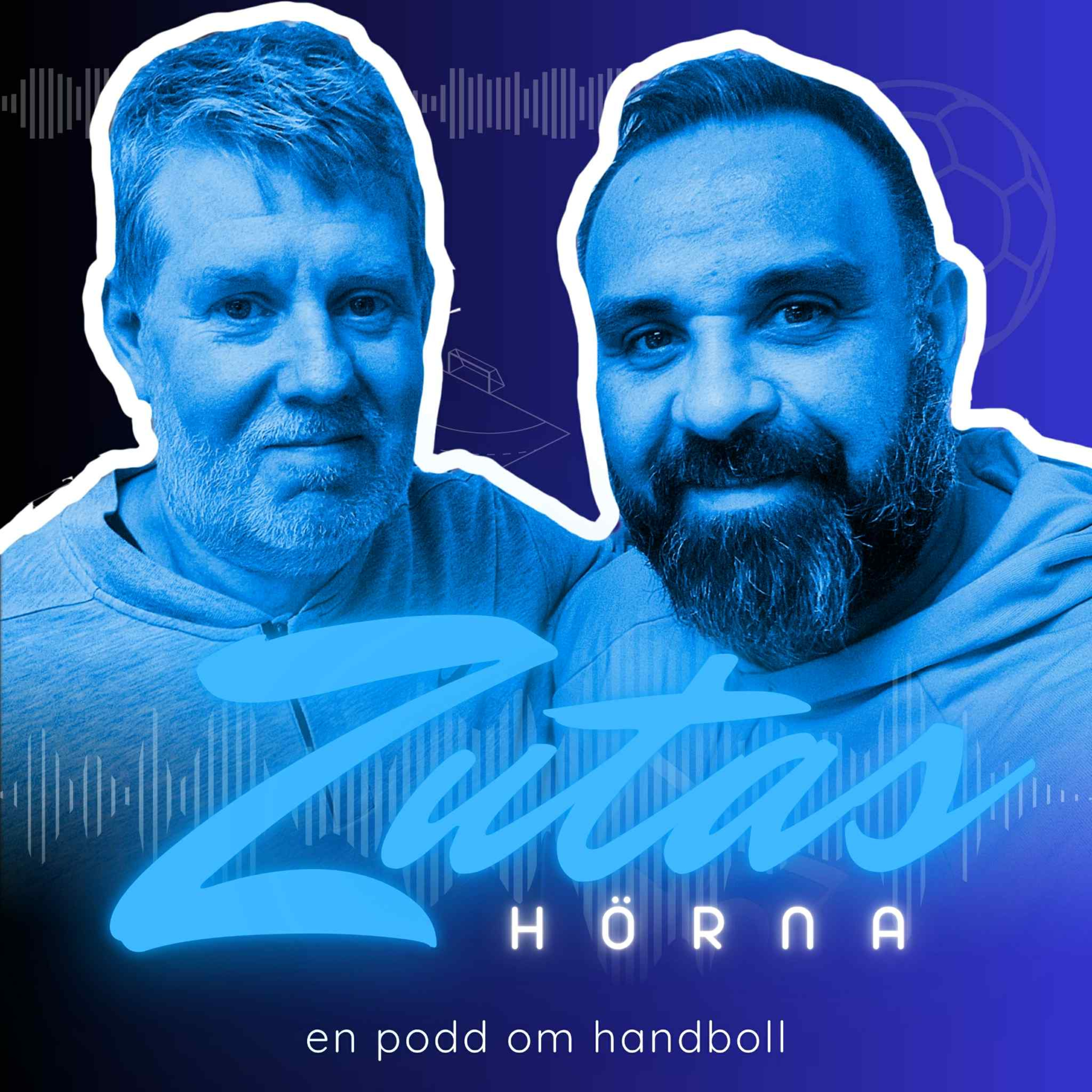 Zutas Hörna - nördigt, analyserande, resonerande. En podd om handboll.