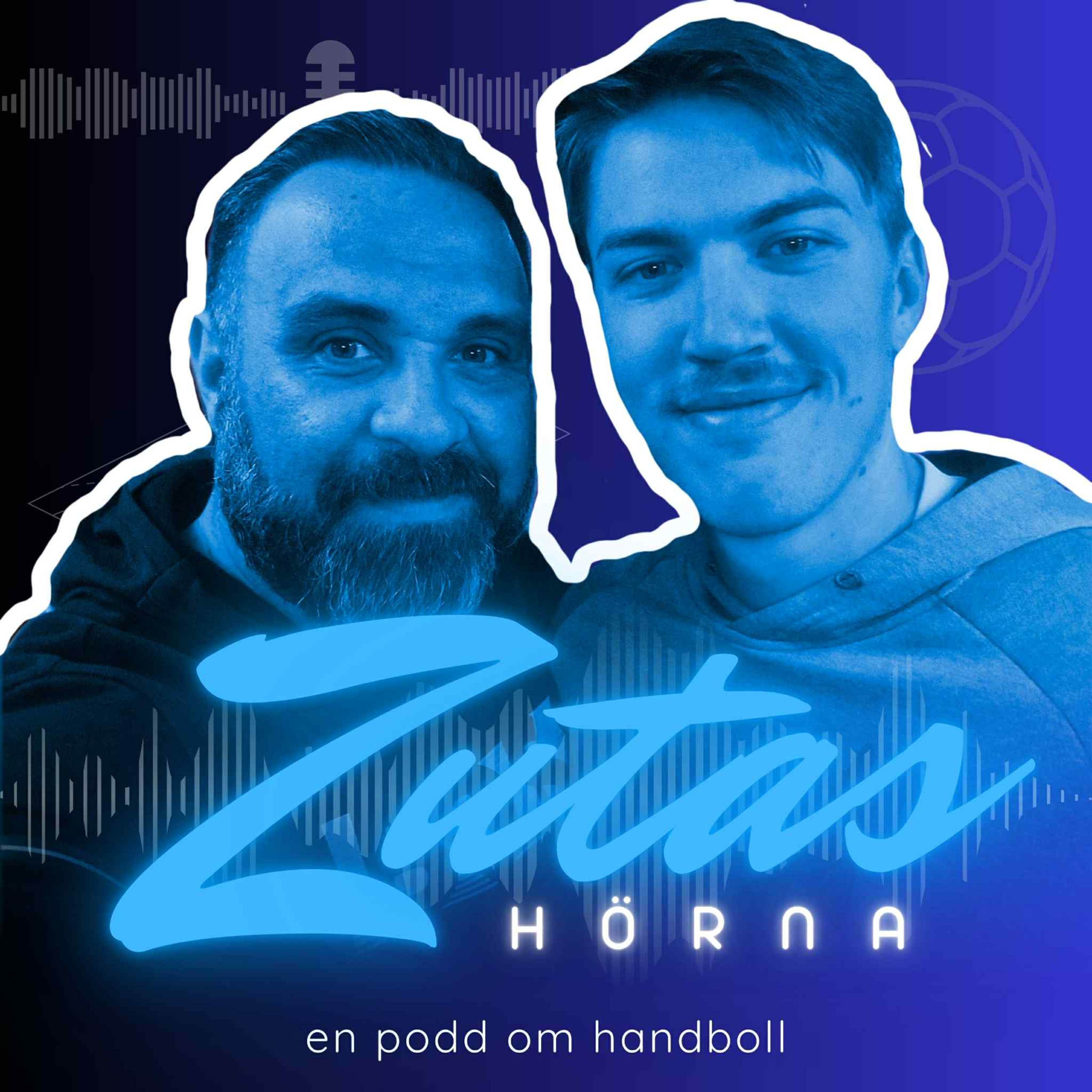 Zutas Hörna - nördigt, analyserande, resonerande. En podd om handboll.
