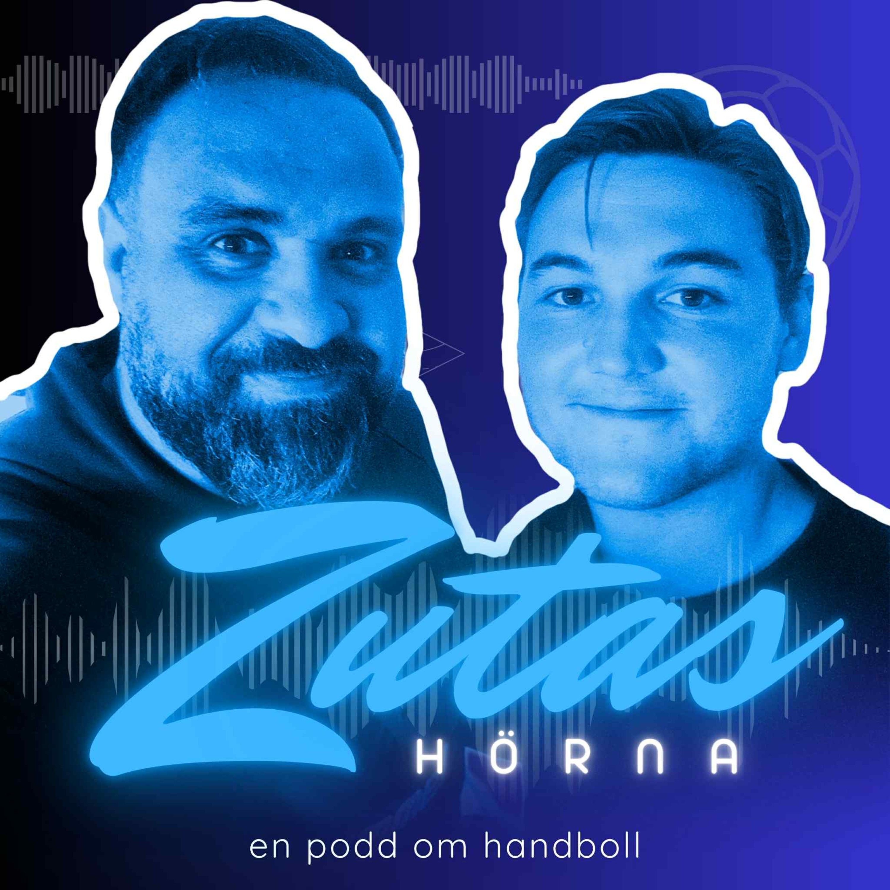 Zutas Hörna - nördigt, analyserande, resonerande. En podd om handboll.