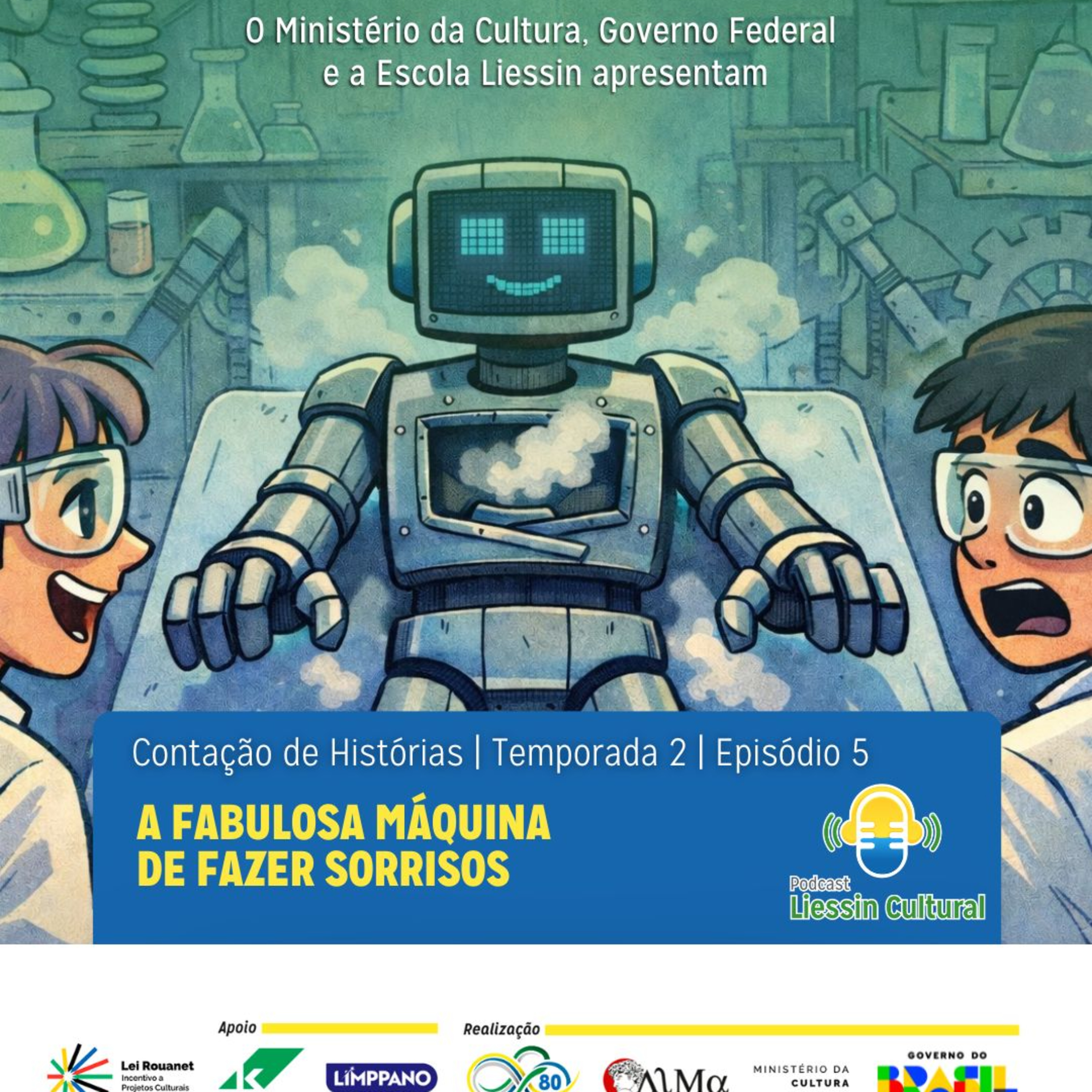 A Fabulosa Máquina de Fazer Sorrisos episode artwork