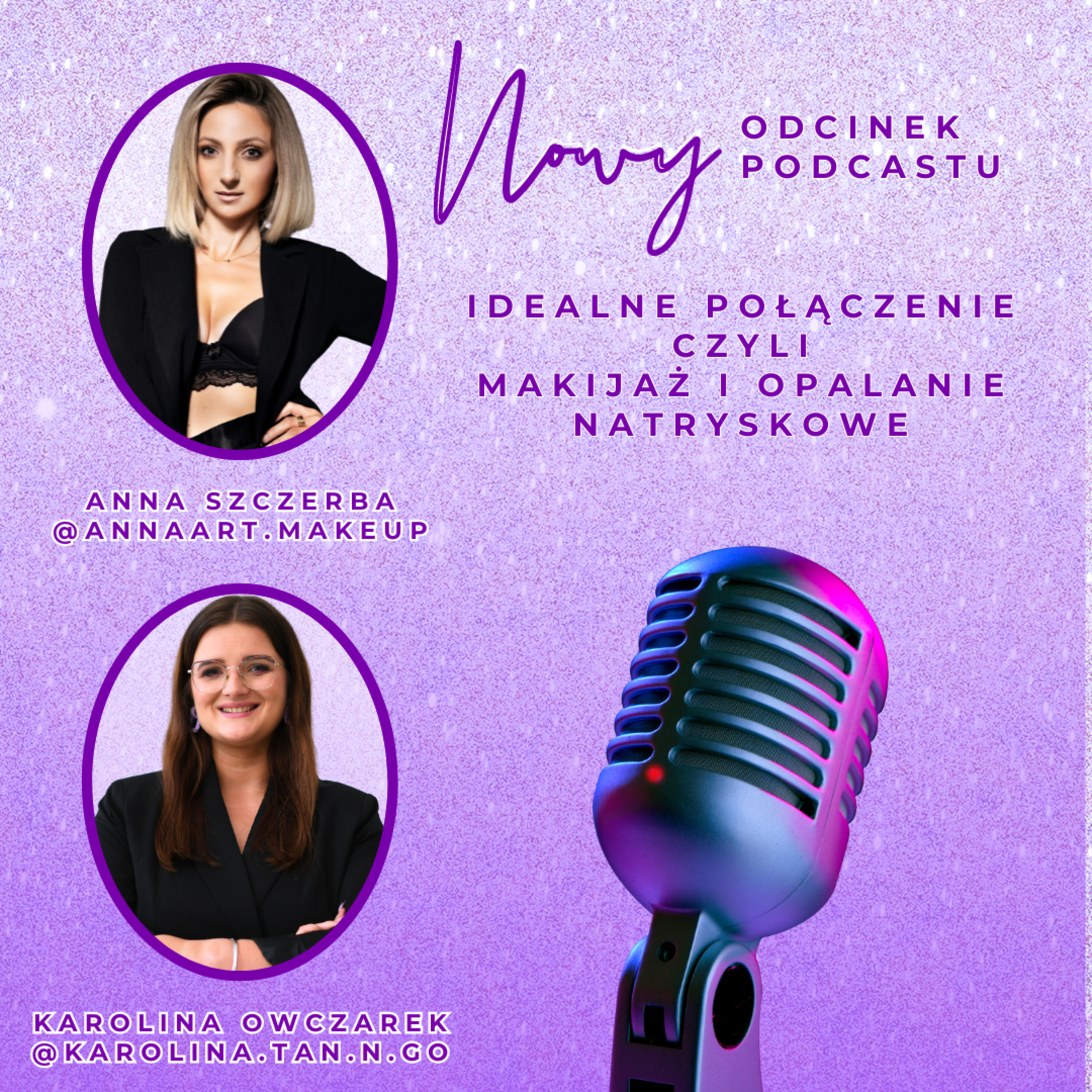 Podcasty Tan\'n\'Go - Opalanie Natryskowe bez tajemnic