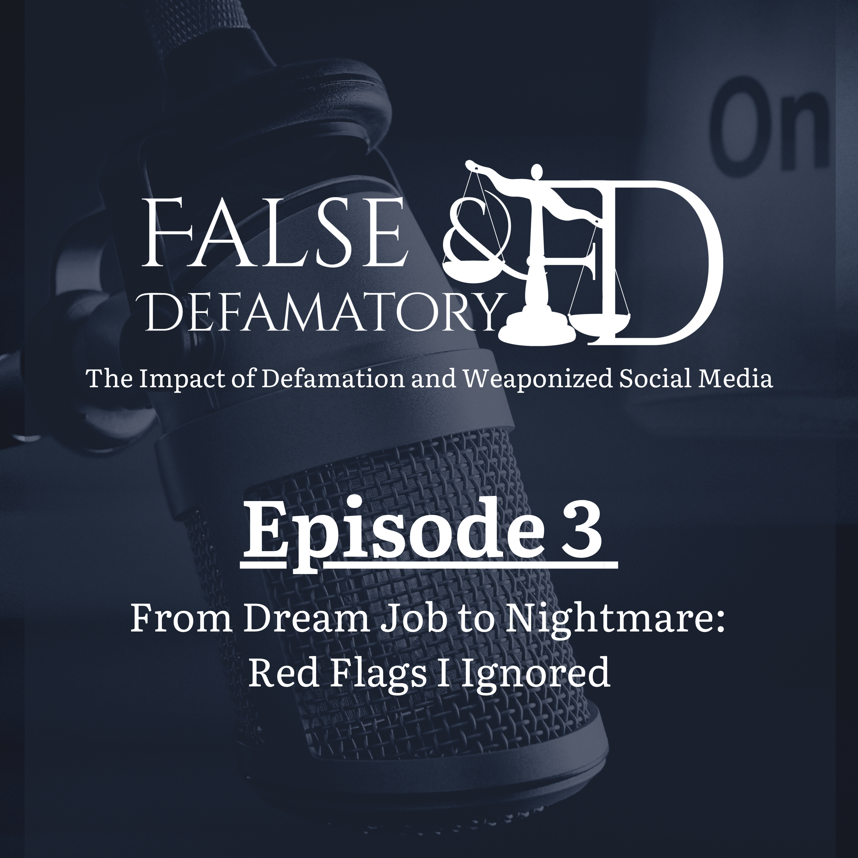 False And Defamatory | The Impact of Defamation and Weaponized Social Media
