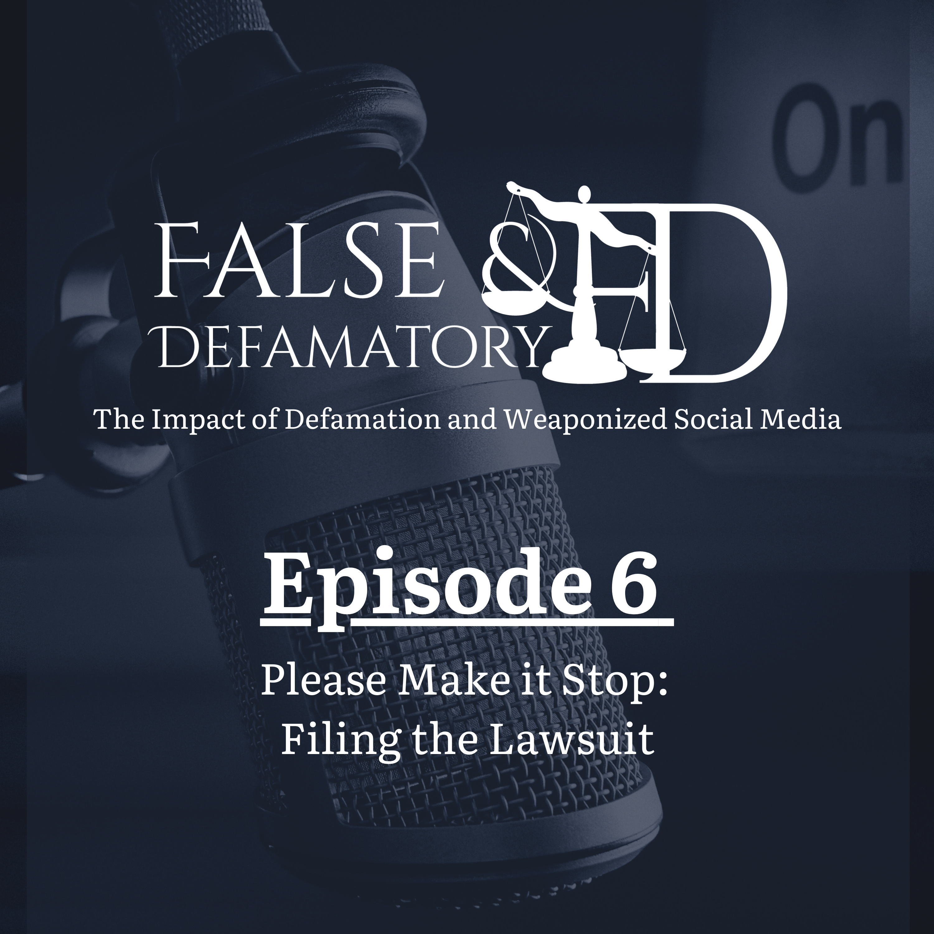 False And Defamatory | The Impact of Defamation and Weaponized Social Media