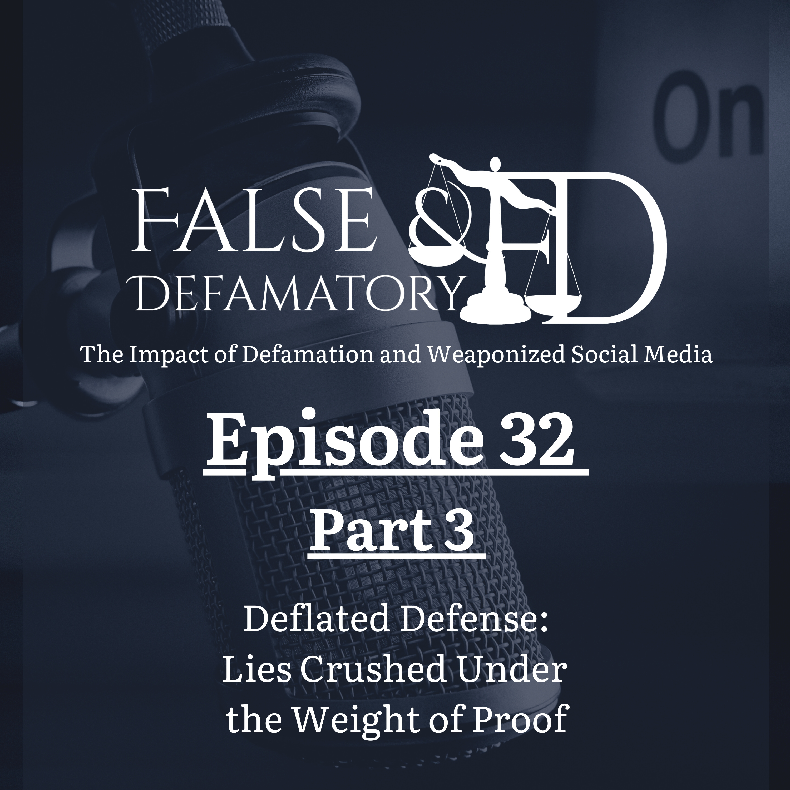 False And Defamatory | The Impact of Defamation and Weaponized Social Media