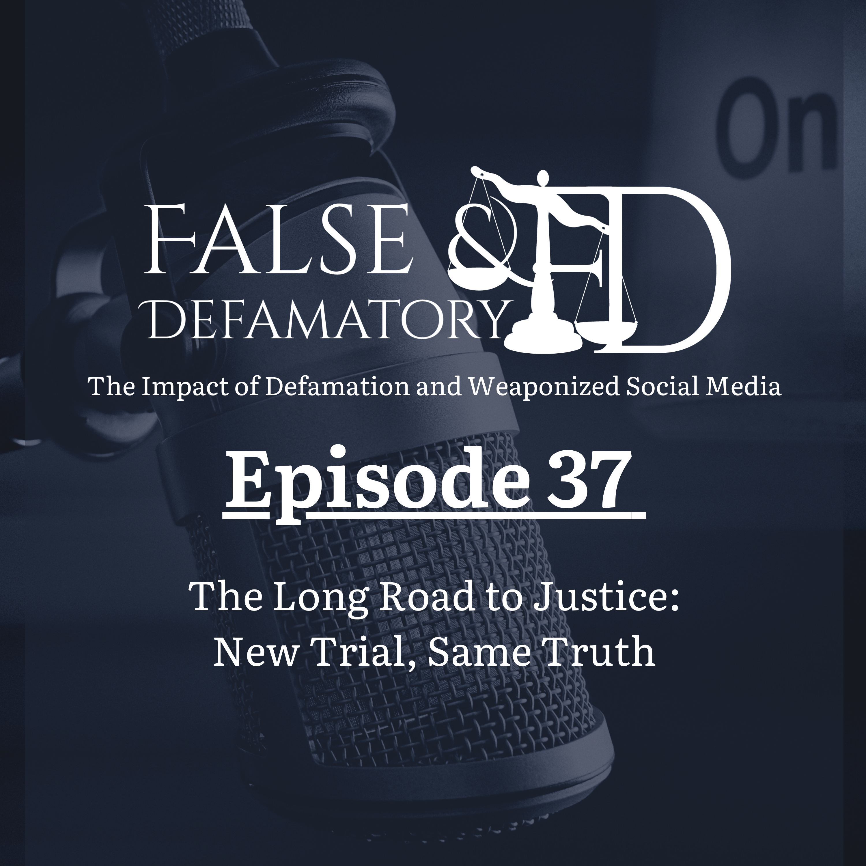 False And Defamatory | The Impact of Defamation and Weaponized Social Media