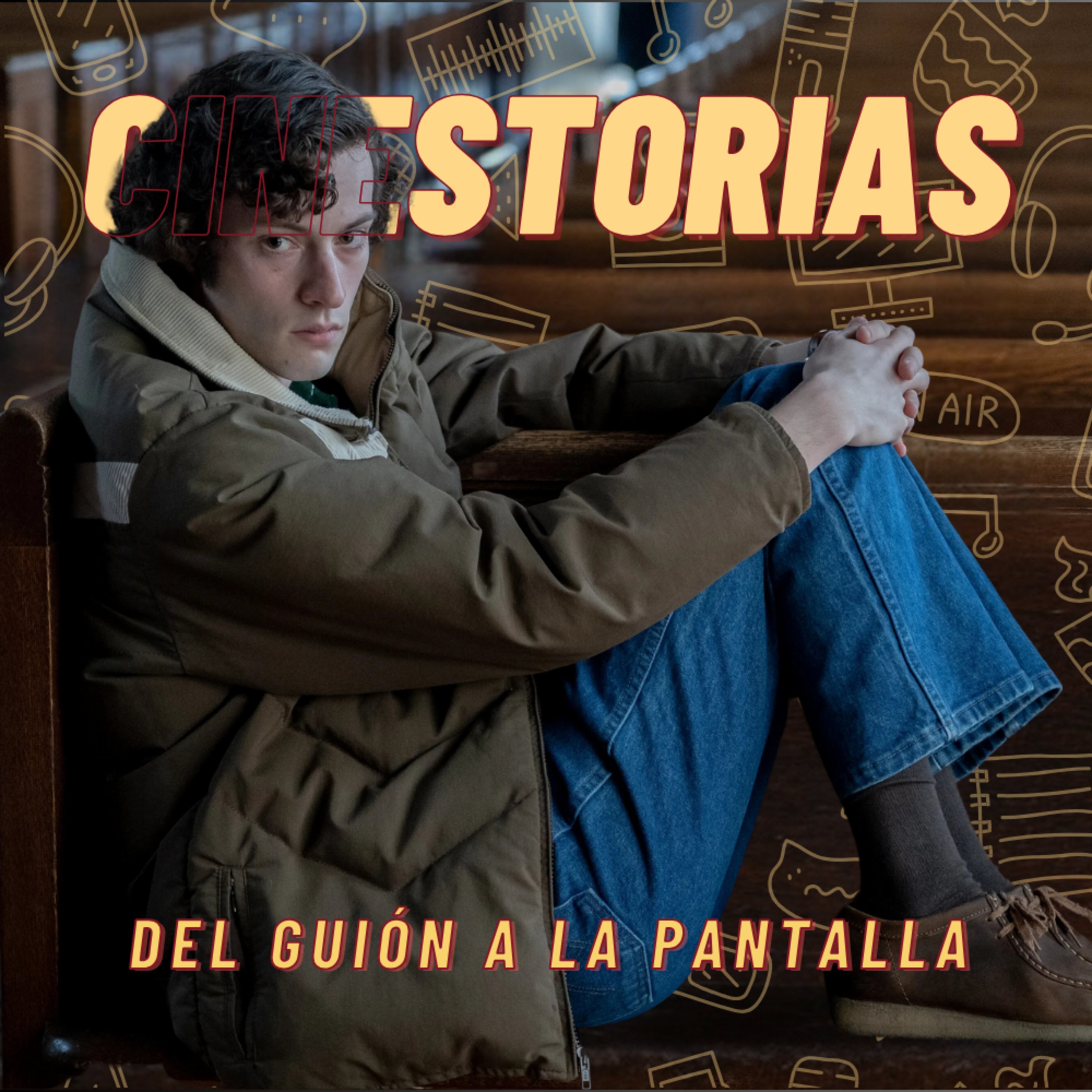 Cinestorias: Del Guion a la Pantalla