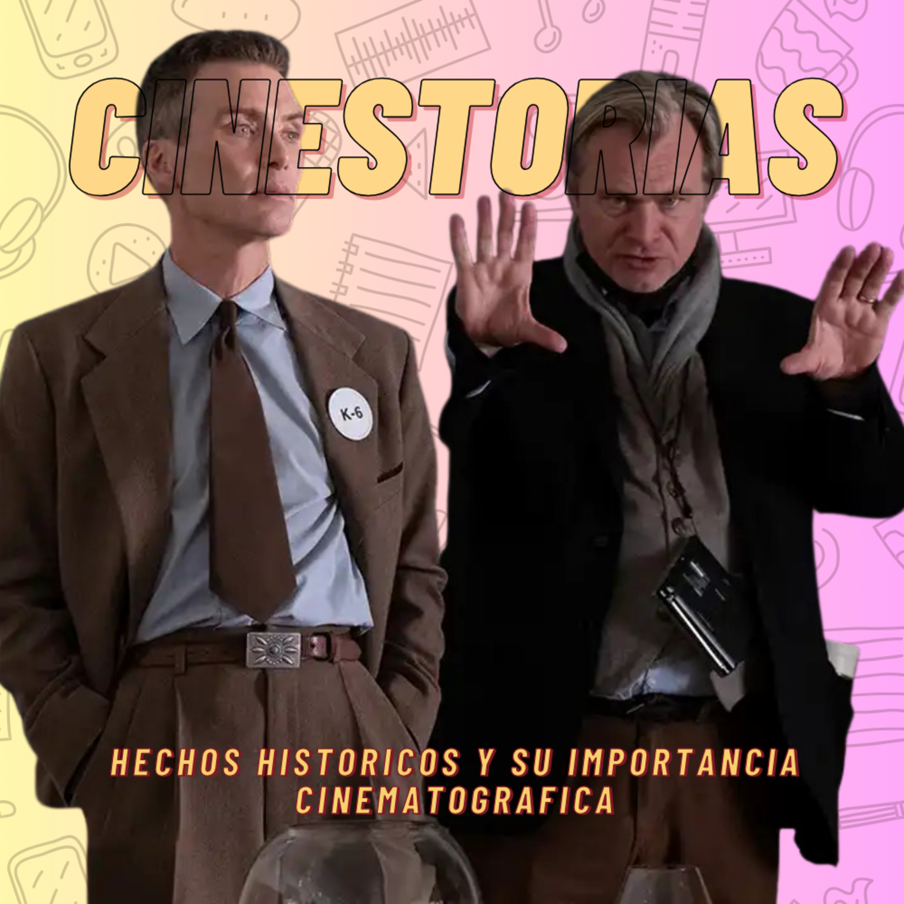 Cinestorias: Del Guion a la Pantalla