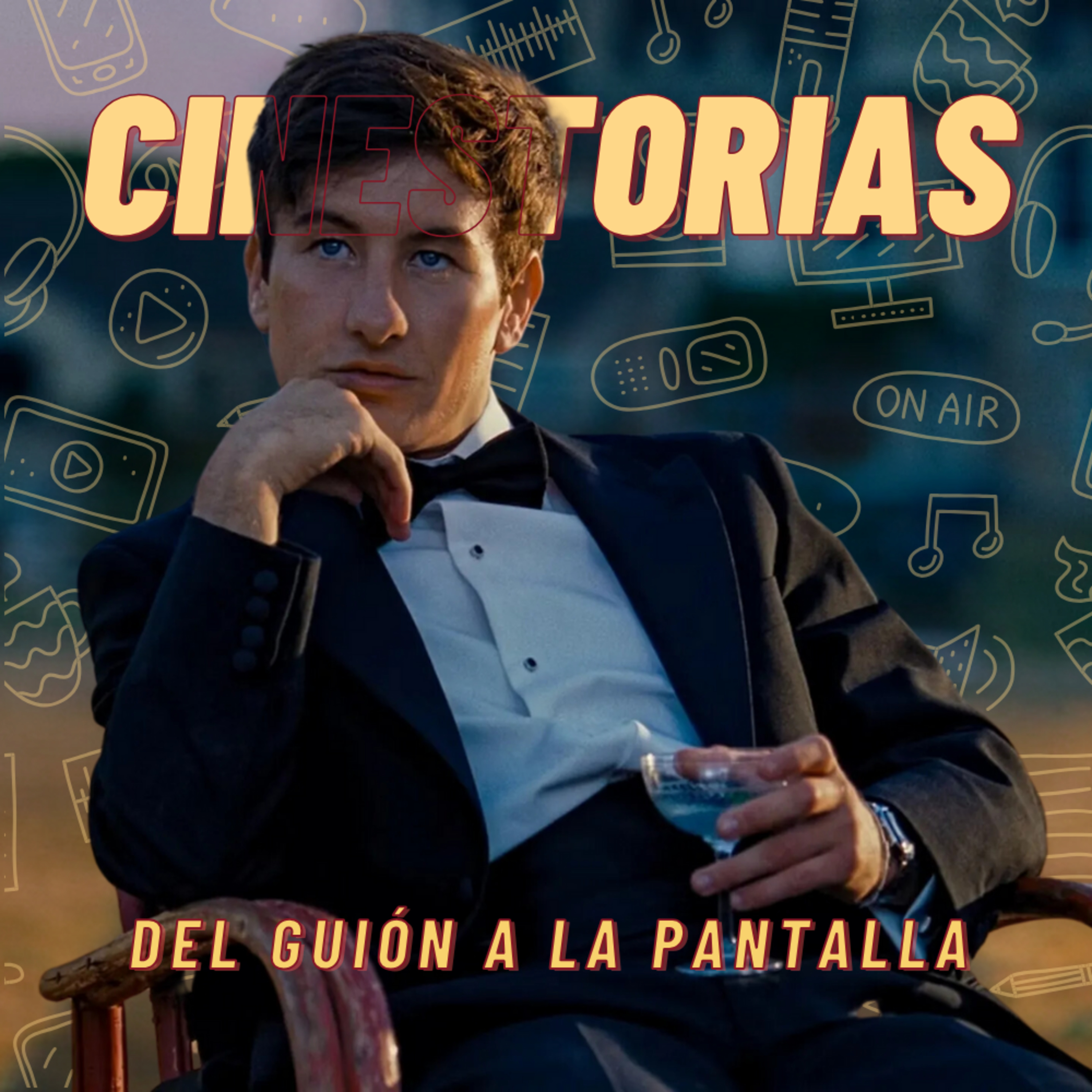 Cinestorias: Del Guion a la Pantalla