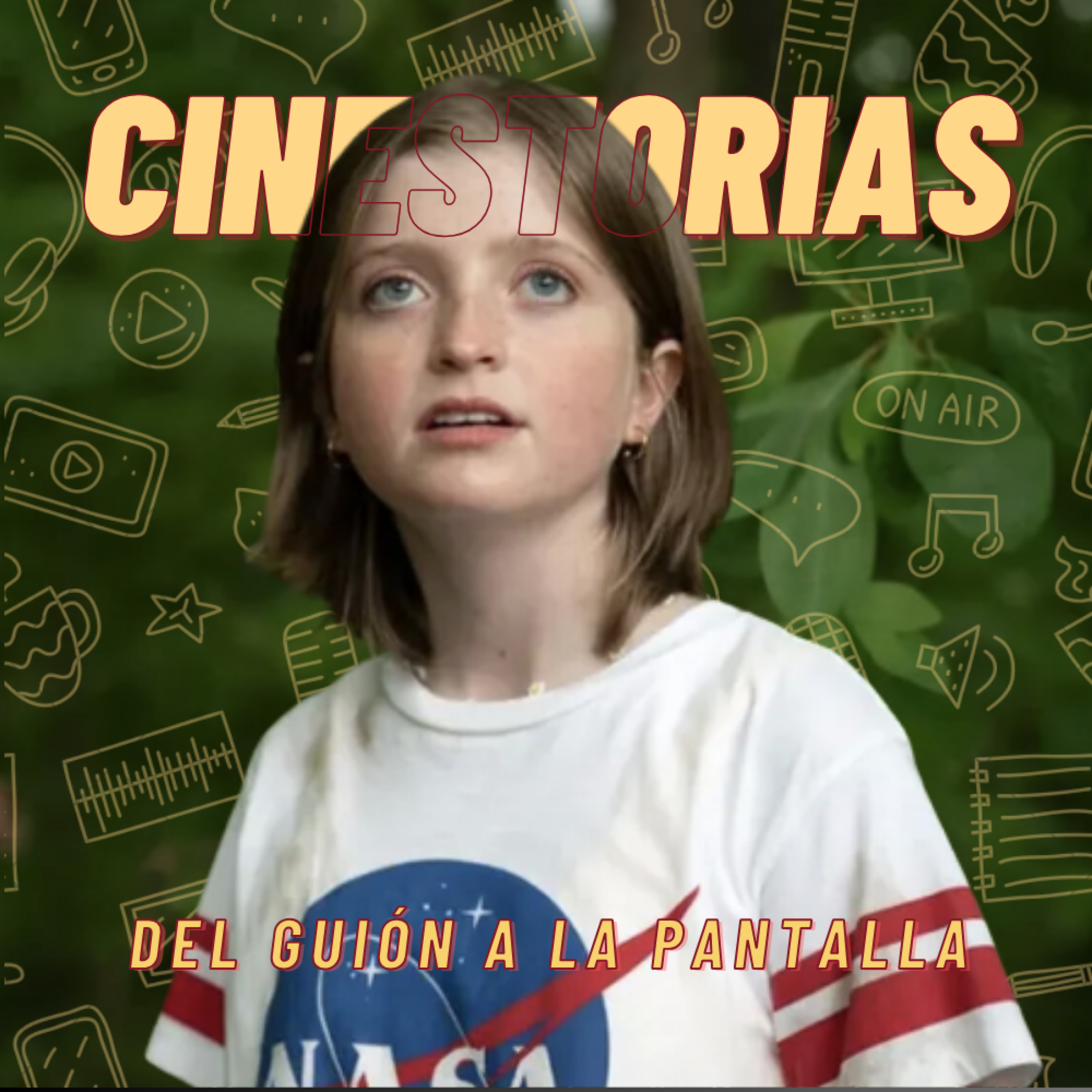 Cinestorias: Del Guion a la Pantalla