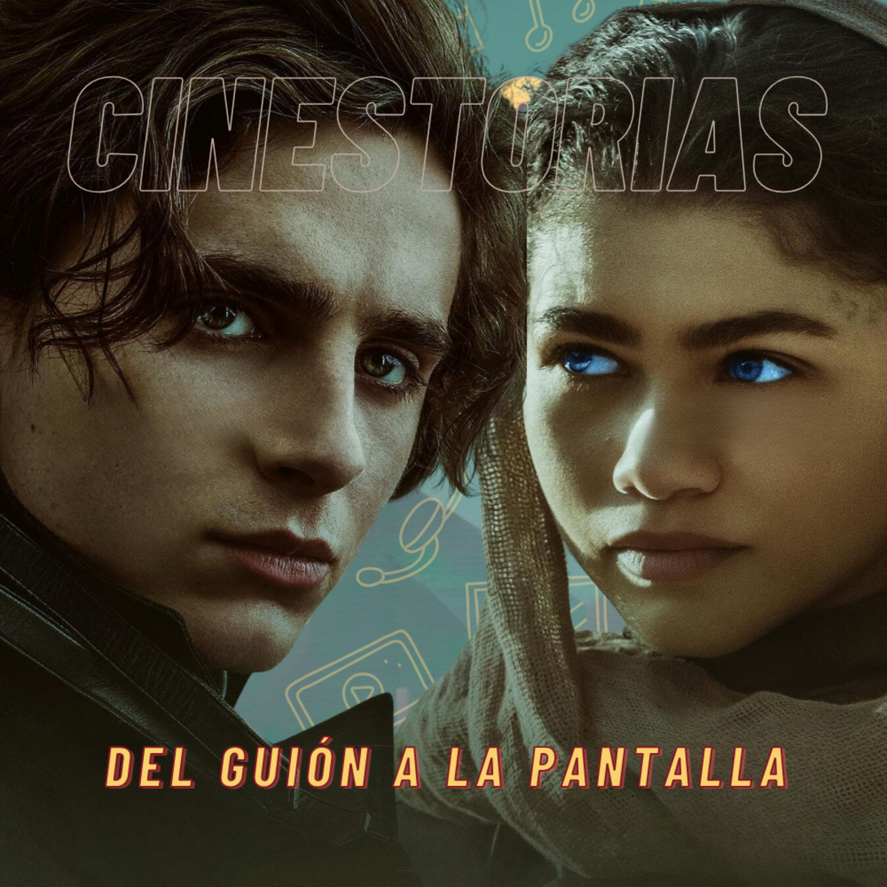 Cinestorias: Del Guion a la Pantalla