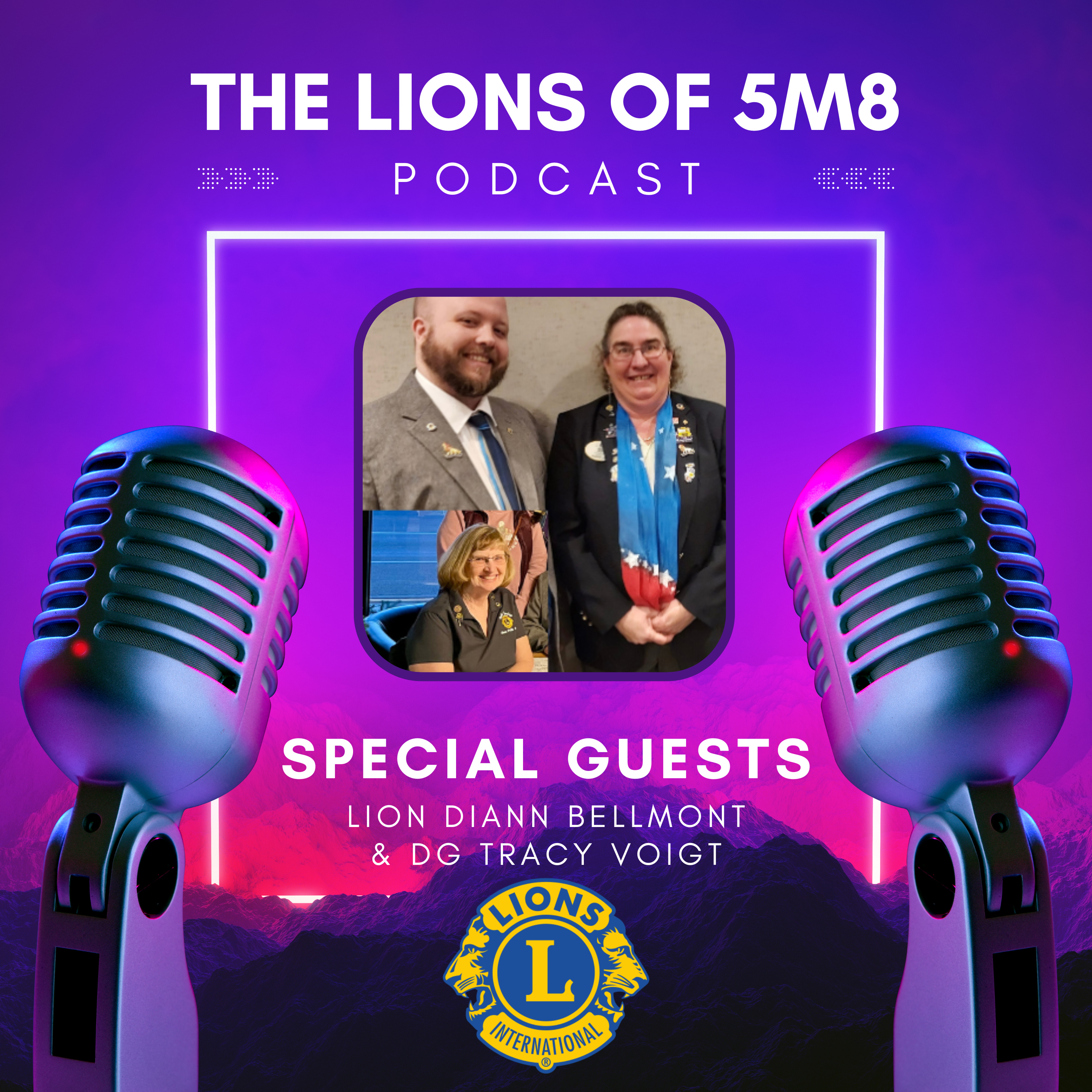 March 11 2024- Lion Diann Bellmont & DG Tracy Voigt episode artwork