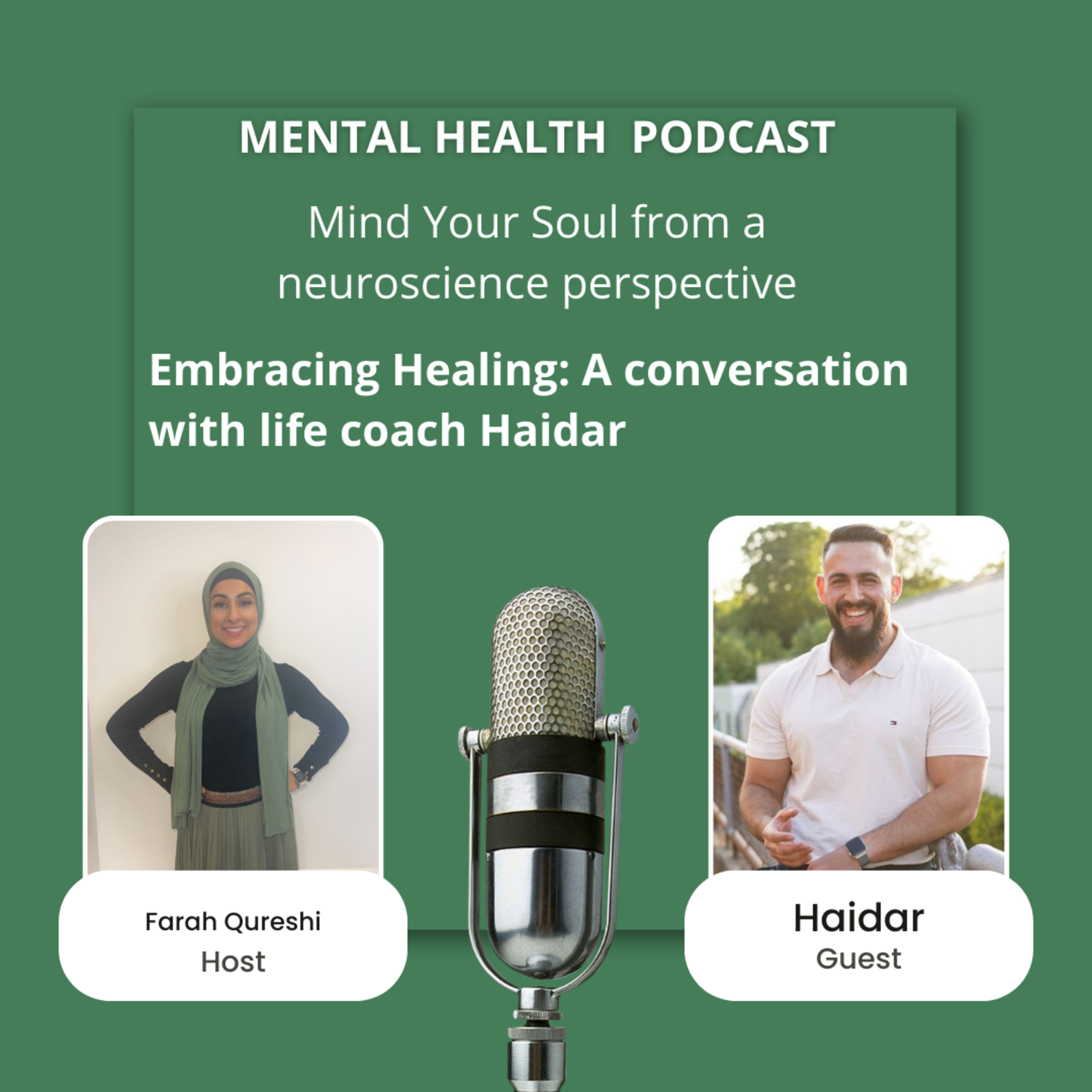 Embracing Healing: A Conversation with Life Coach Haidar episode artwork