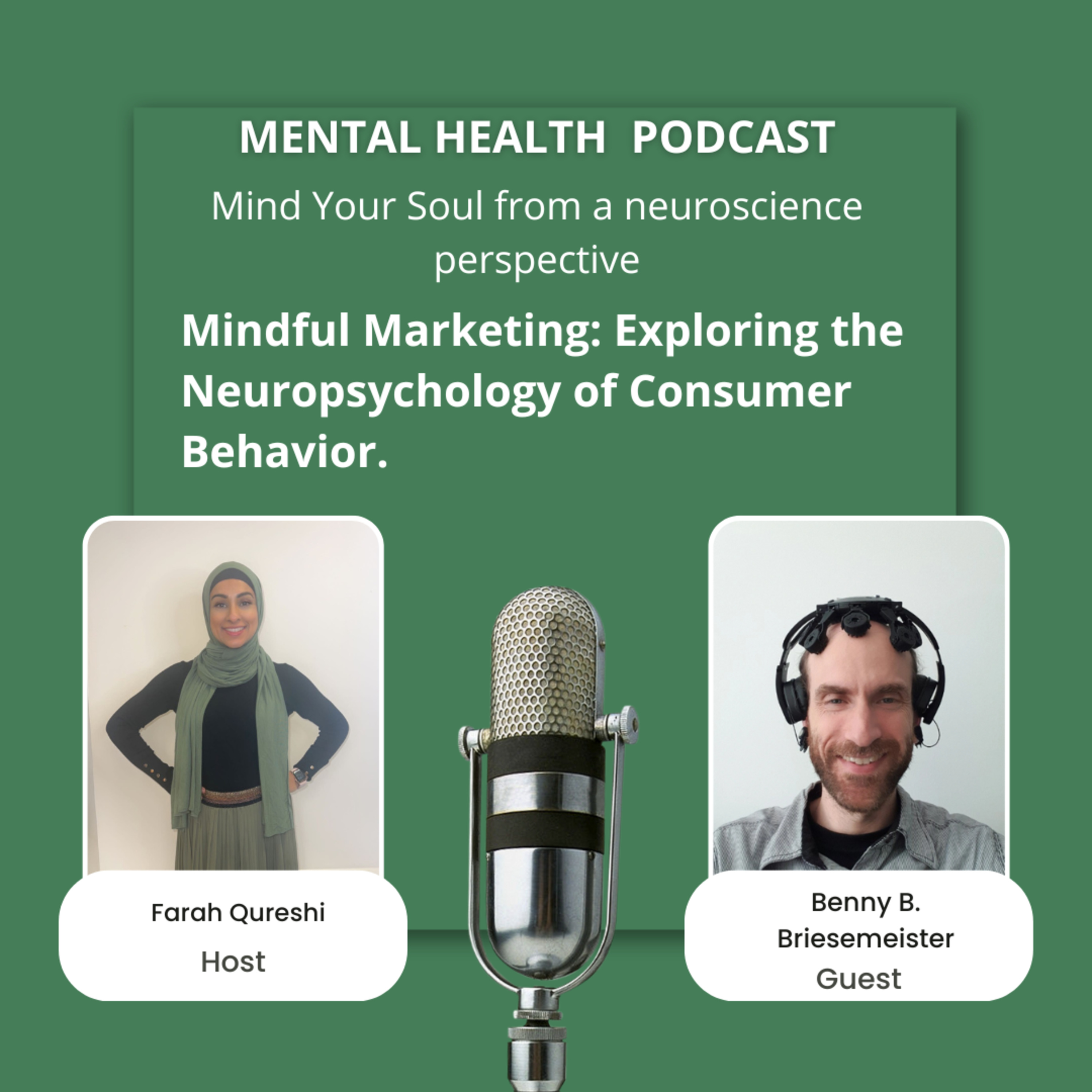 Mindful Marketing: Exploring the Neuropsychology of Consumer Behaviour episode artwork