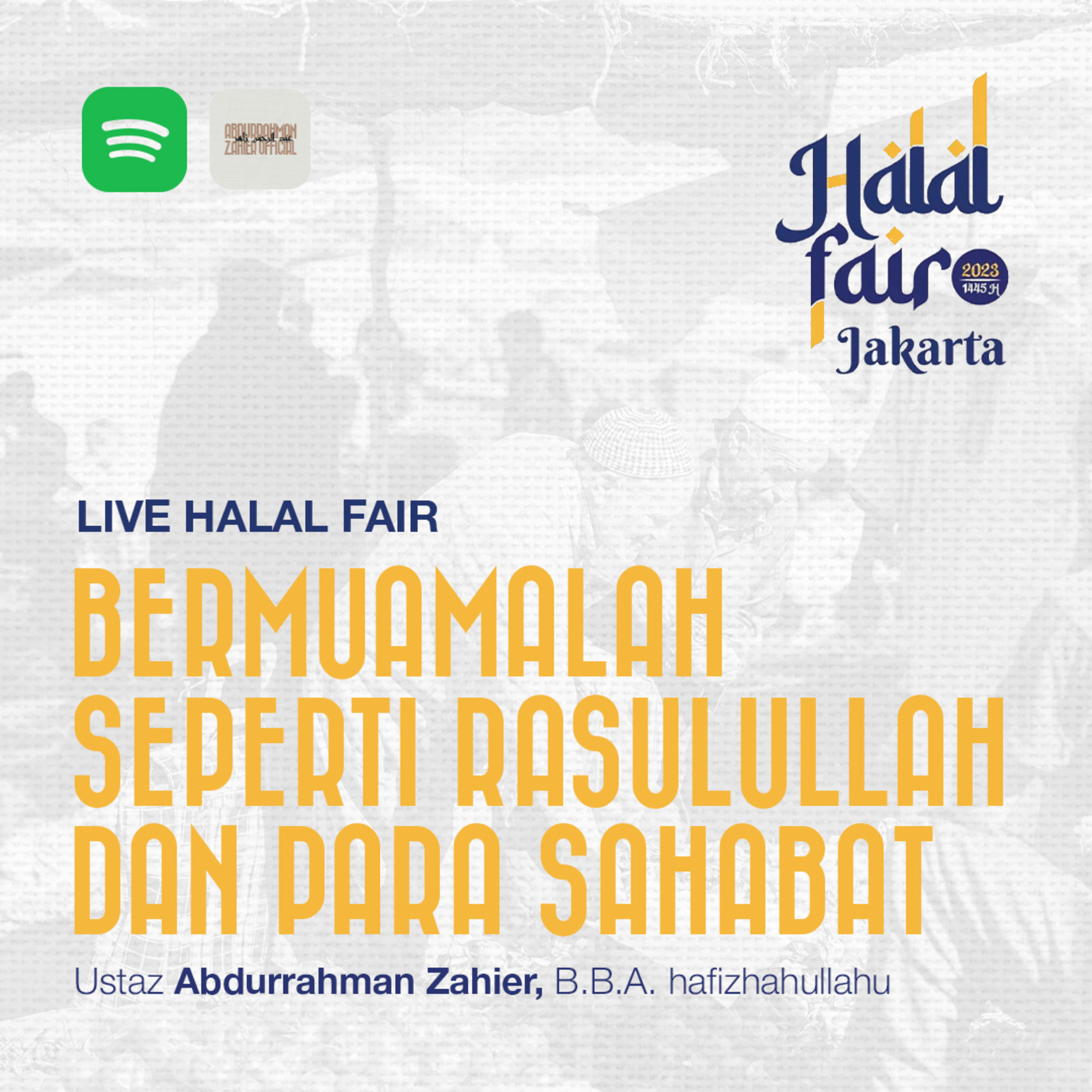 Live Halal Fair - Bermuamalah seperti Rasulullah dan para Sahabat  episode artwork
