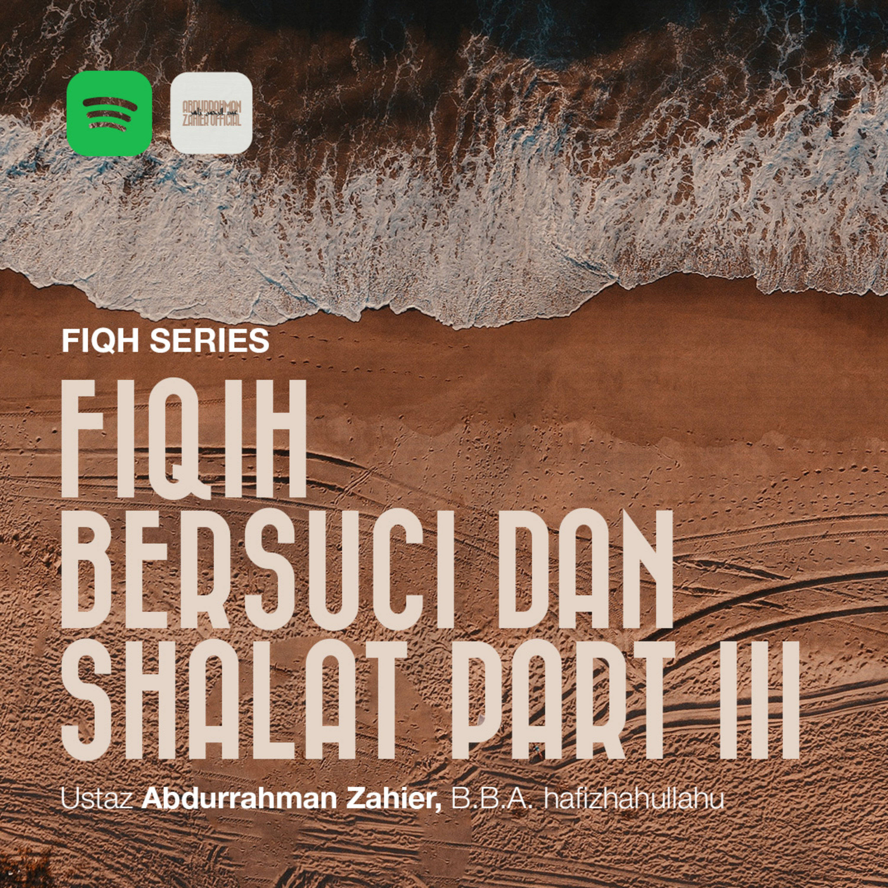 3. Fiqh Series - Fiqih Bersuci dan Shalat Part III episode artwork