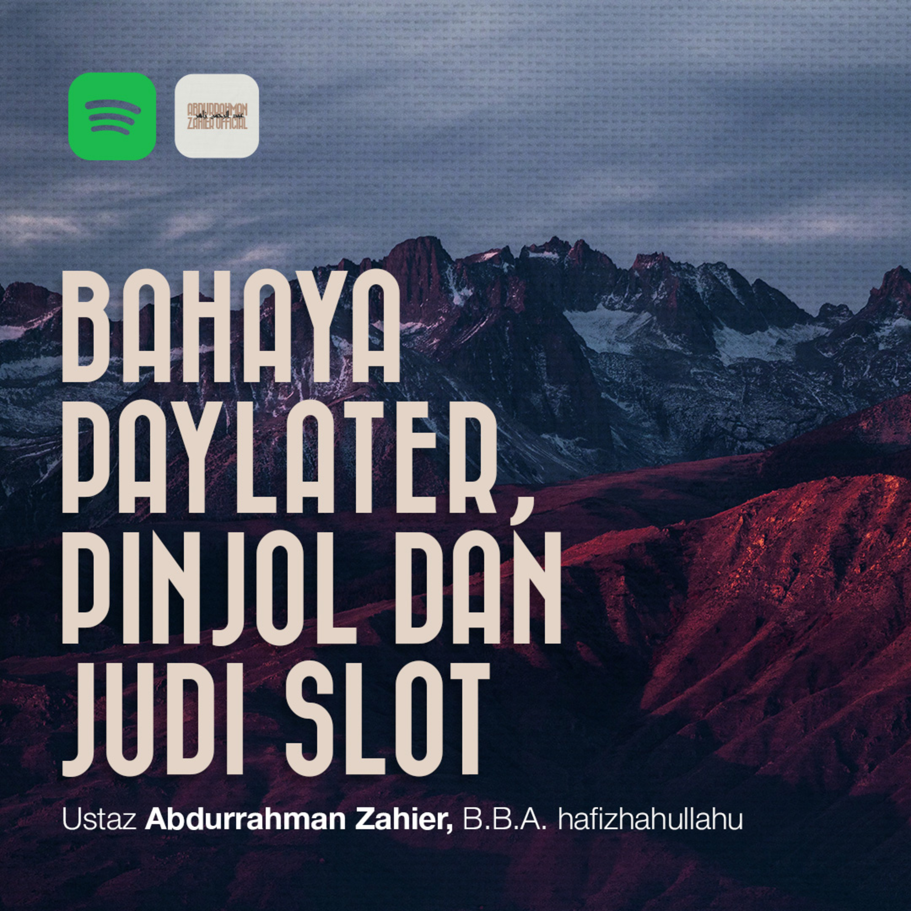 Fiqih Muamalah Kontemporer: Bahaya Paylater, Pinjol & Judi Slot episode artwork
