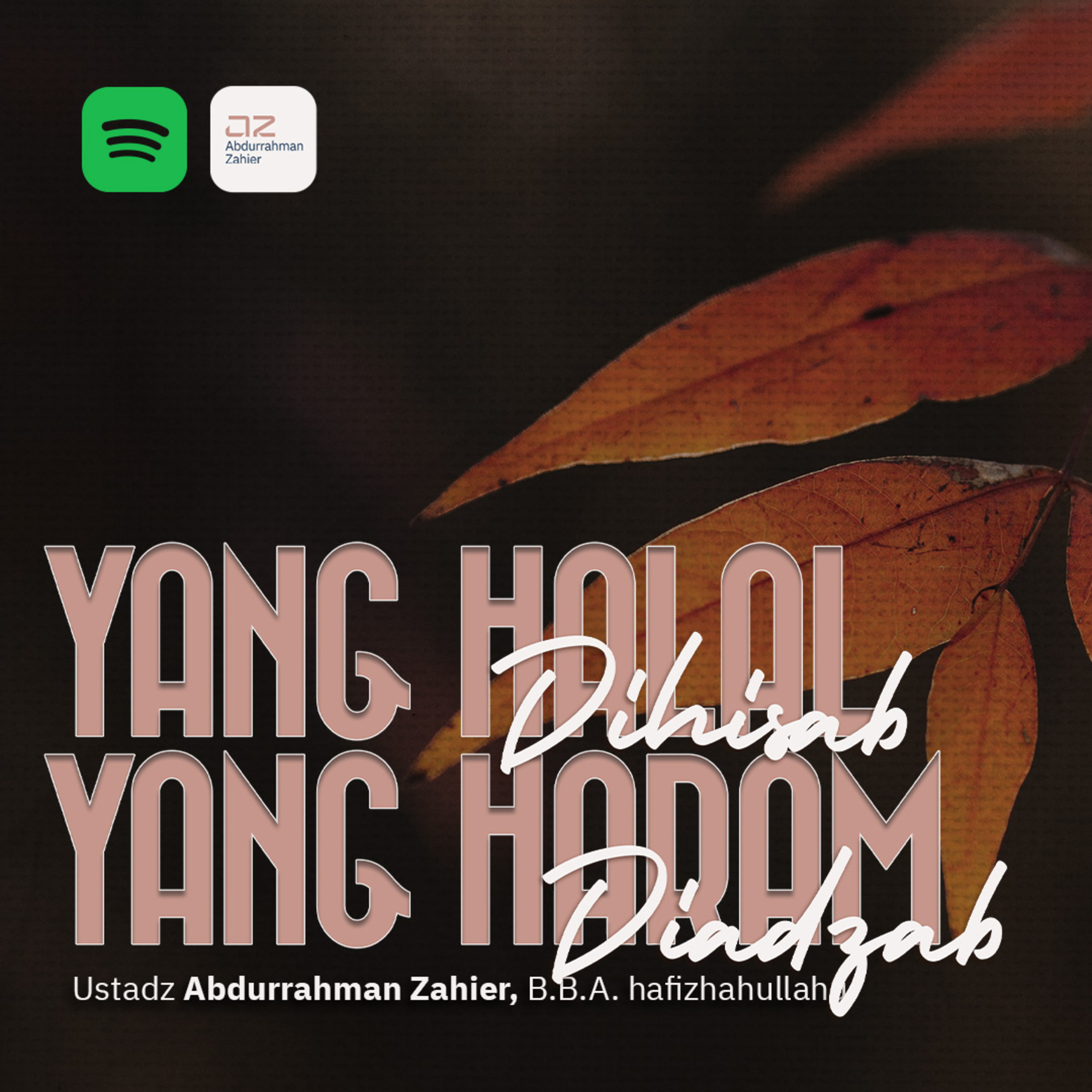 Yang Halal Dihisab Yang Haram Diadzab episode artwork