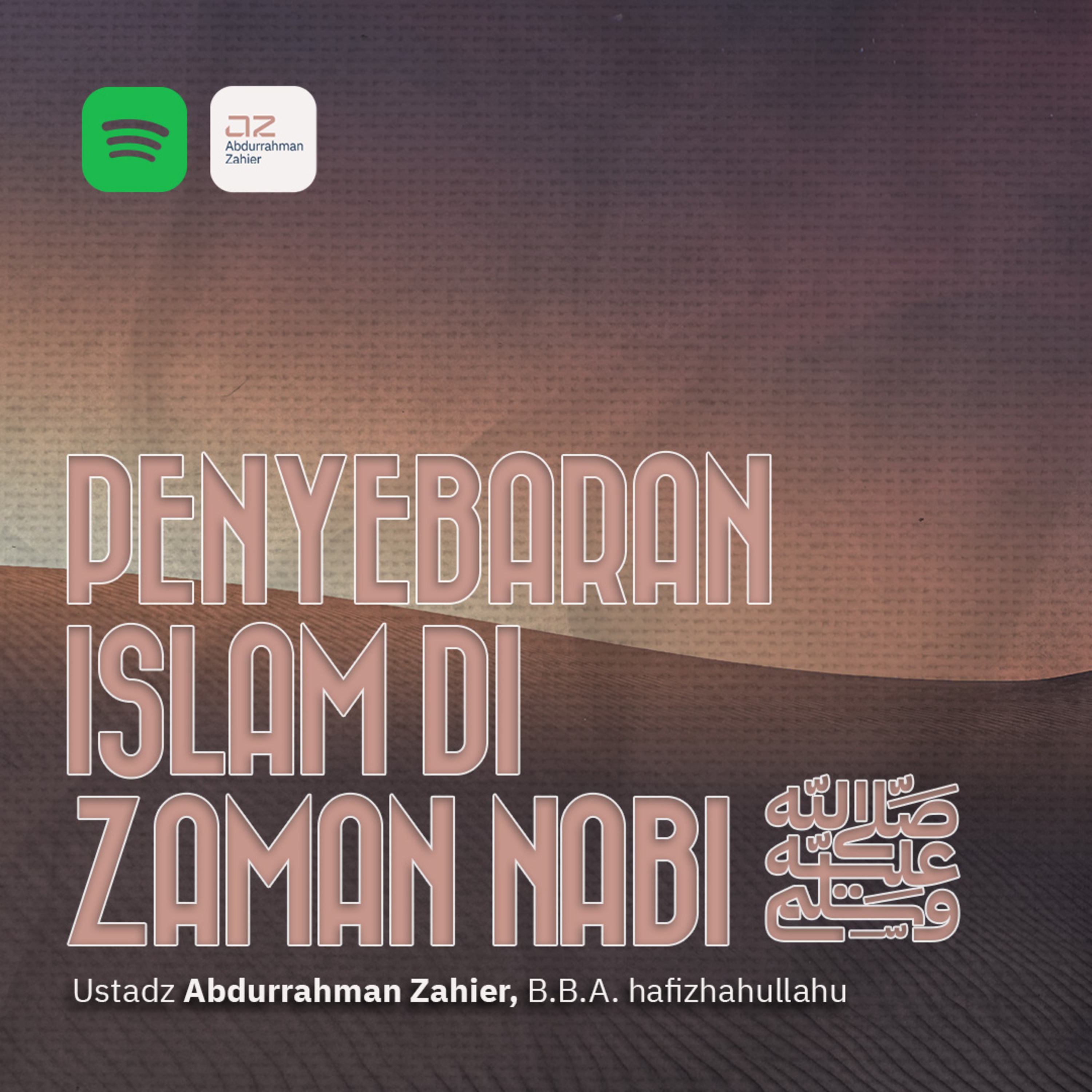 Penyebaran Islam di Zaman Nabi ﷺ episode artwork