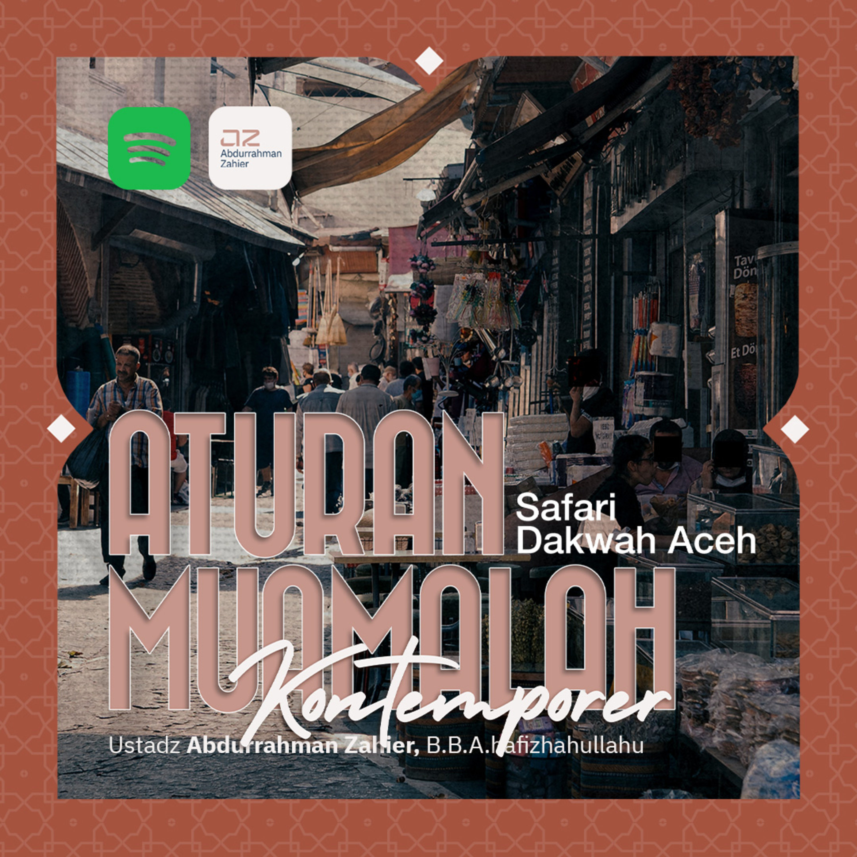 [SAFARI DAKWAH ACEH] Aturan Muamalah Kontemporer episode artwork