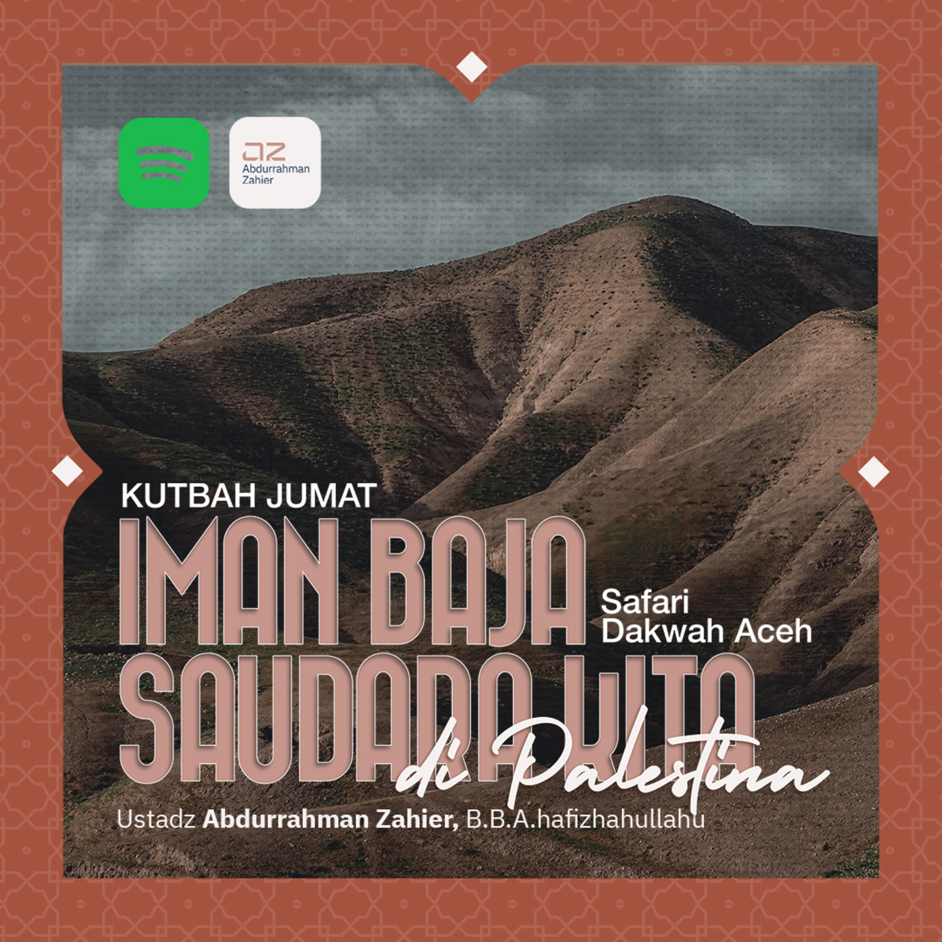 [KHUTBAH JUMAT] Iman Baja Saudara Kita di Palestina episode artwork