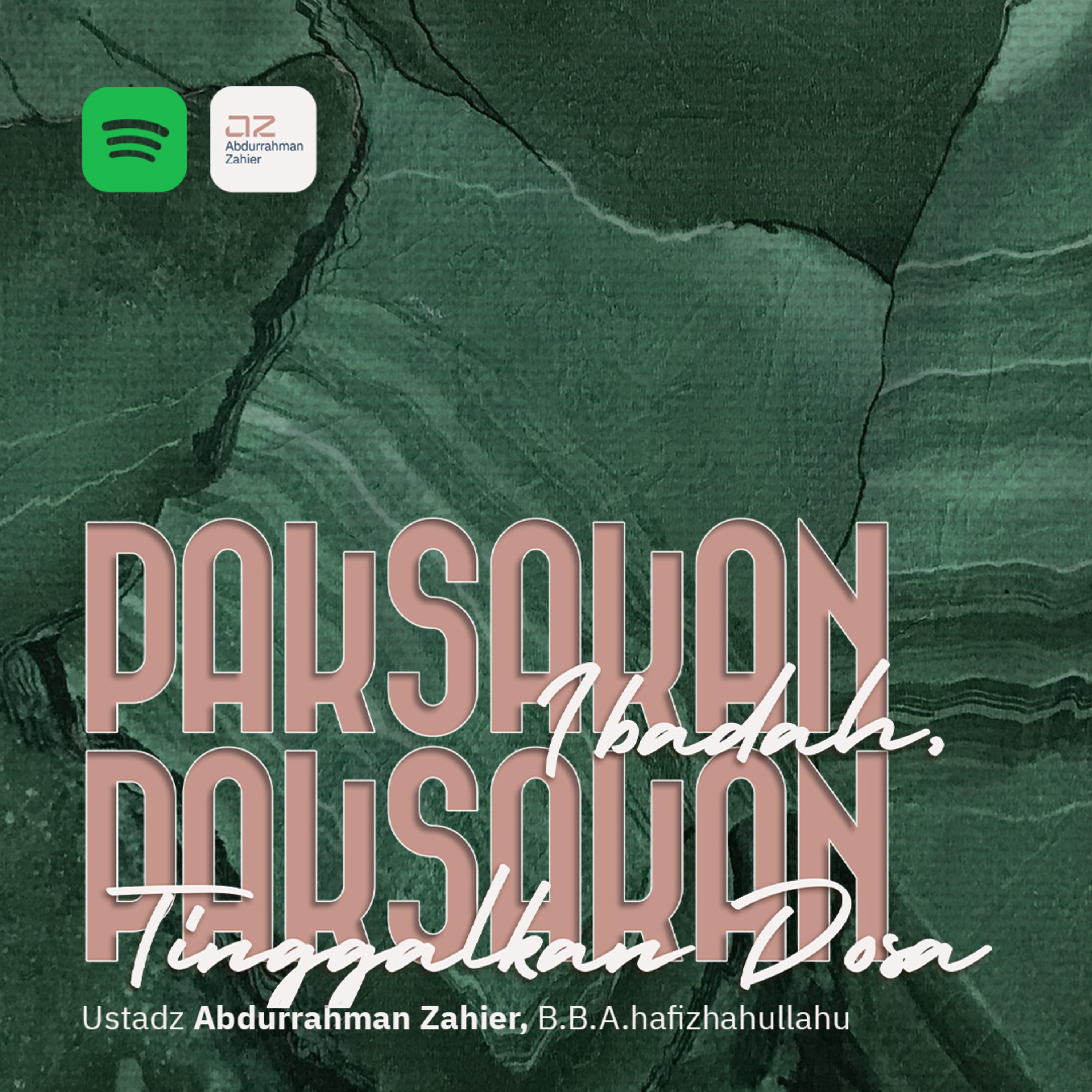 Paksakan Ibadah Paksakan Tinggalkan Dosa episode artwork