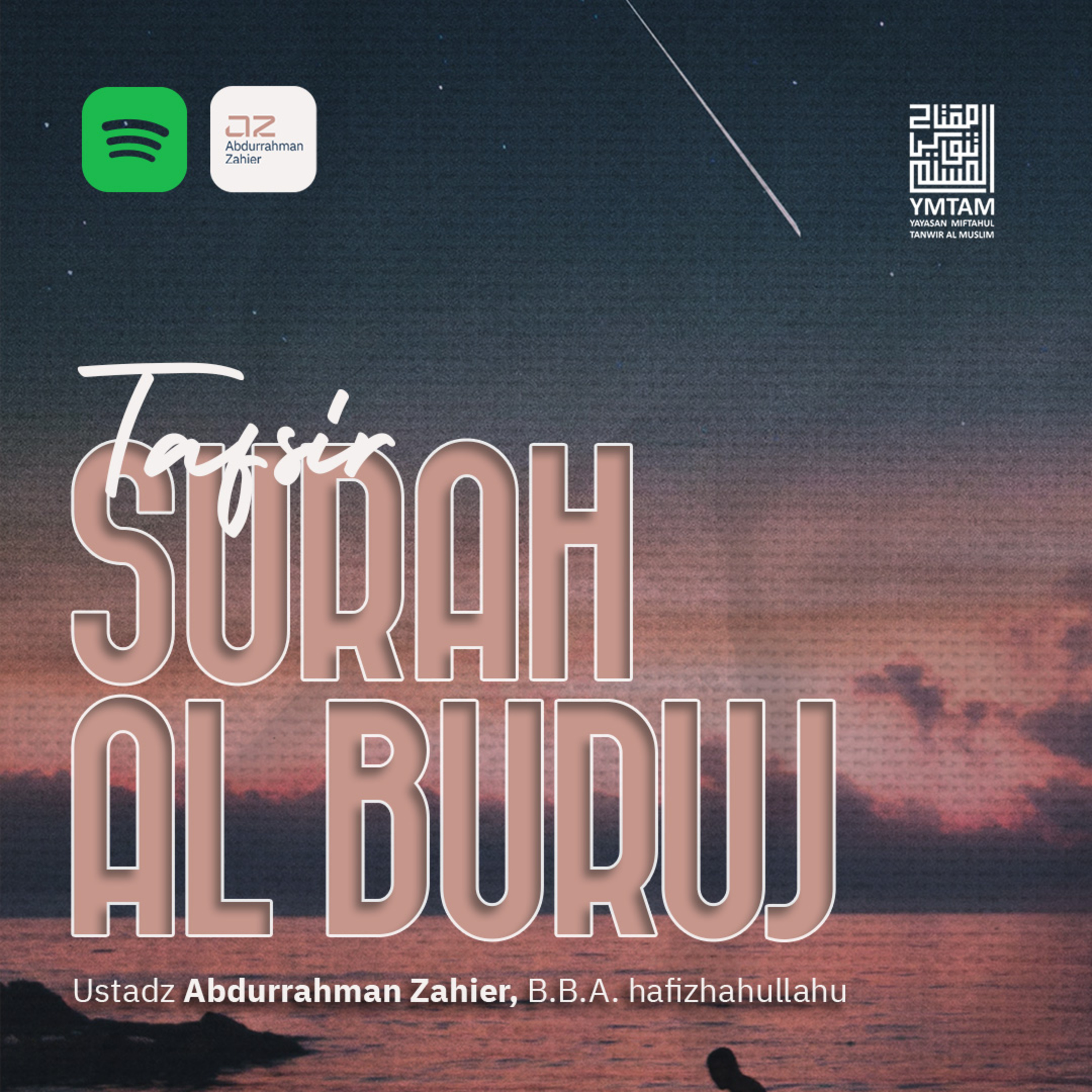 [TAFSIR JUZ AMMA] Surah Al Buruj episode artwork