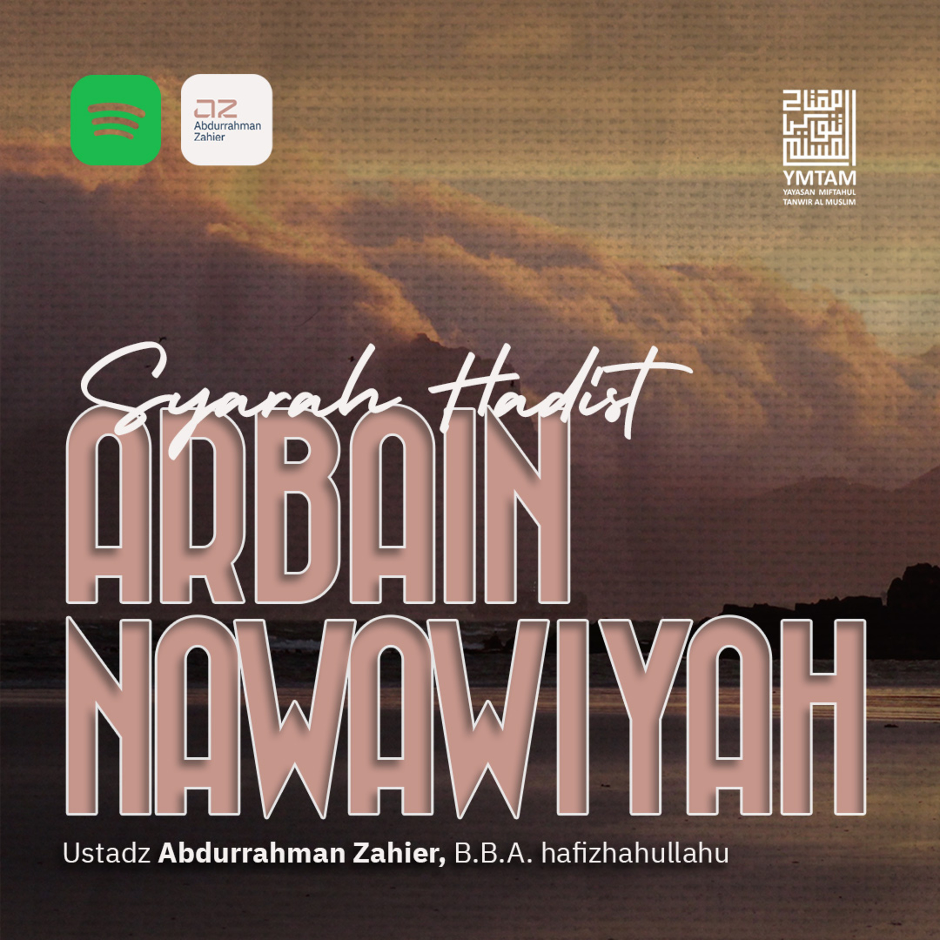 Syarah Hadist Arbain Nawawiyah episode artwork
