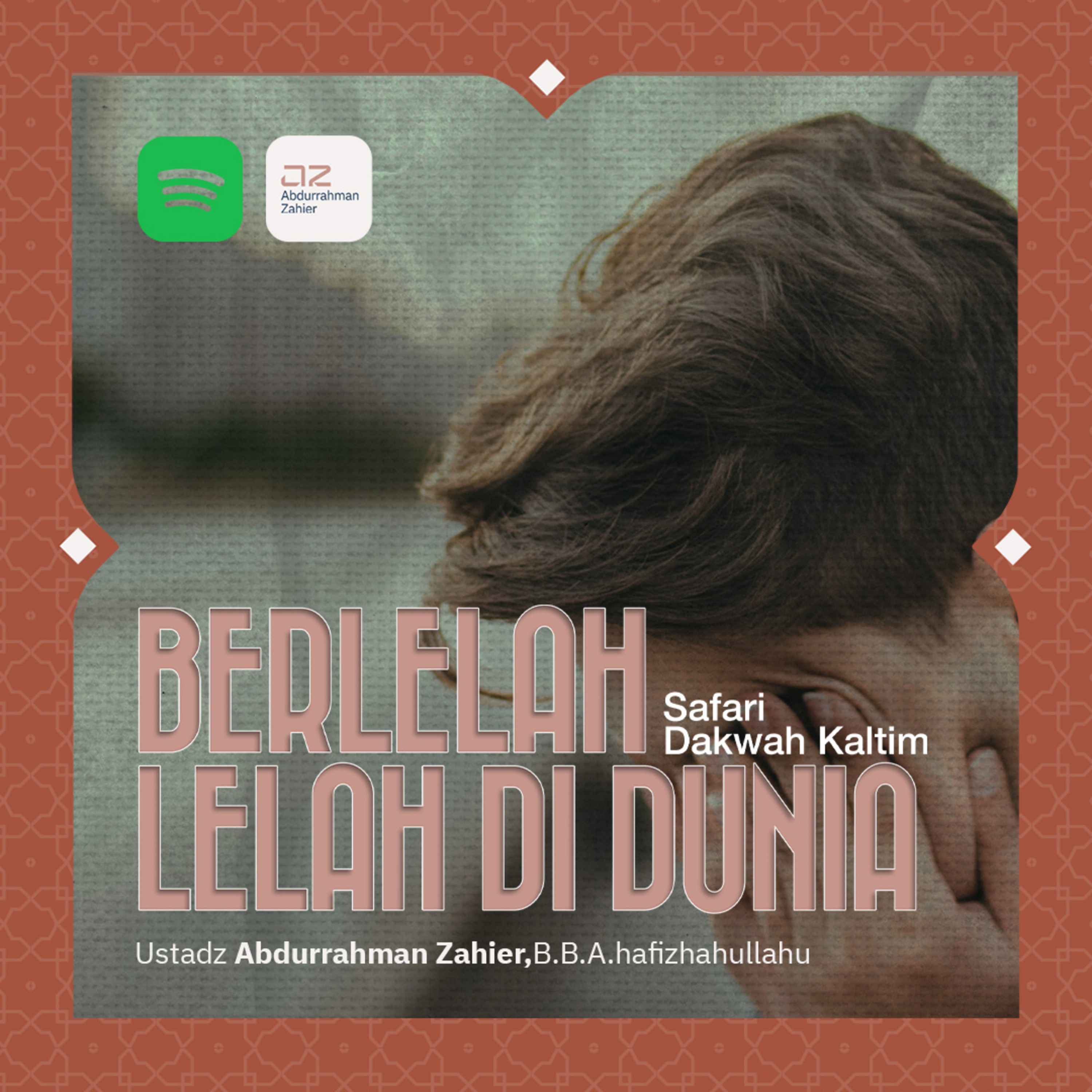 [SAFARI BONTANG] Berlelah-lelah di Dunia  episode artwork