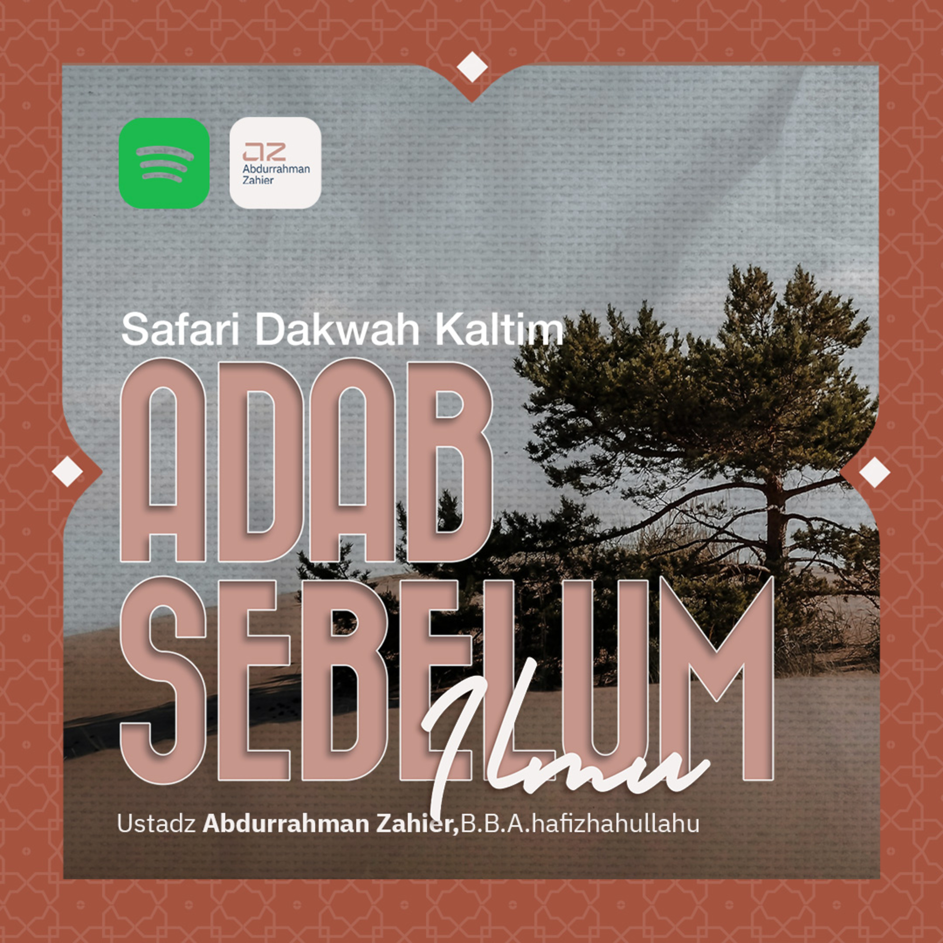 [SAFARI BONTANG] Adab Sebelum Ilmu episode artwork