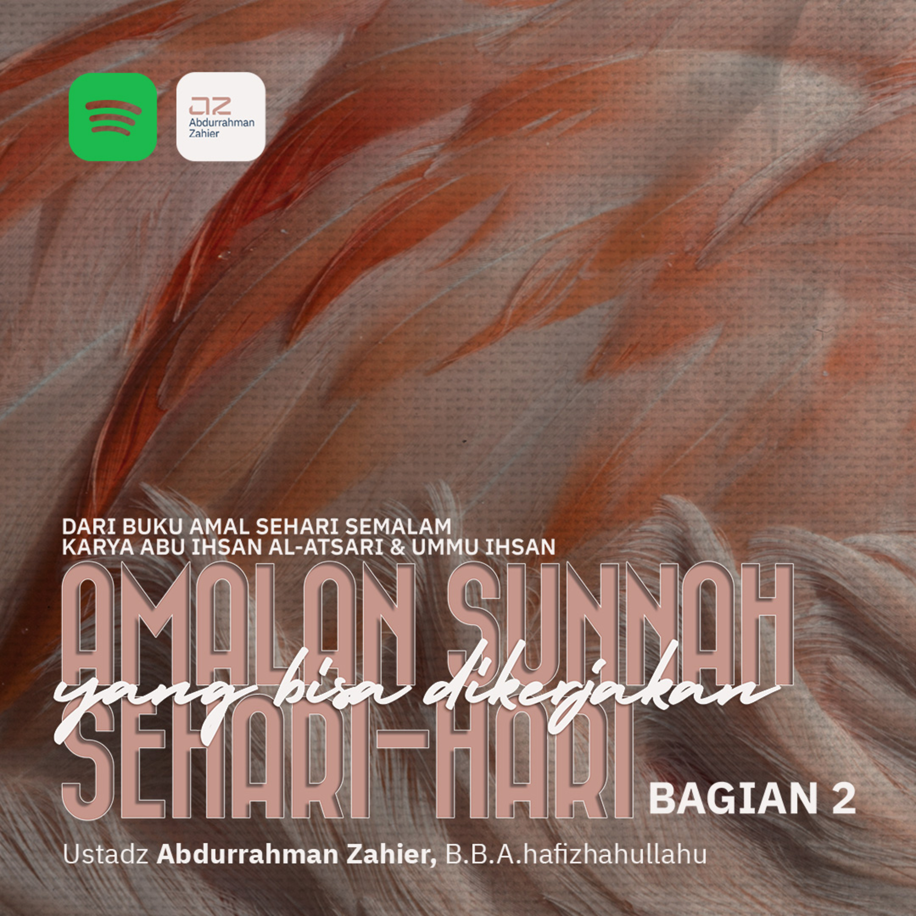  Amalan Sunnah Yang Bisa Dikerjakan Sehari-hari bagian 2 episode artwork