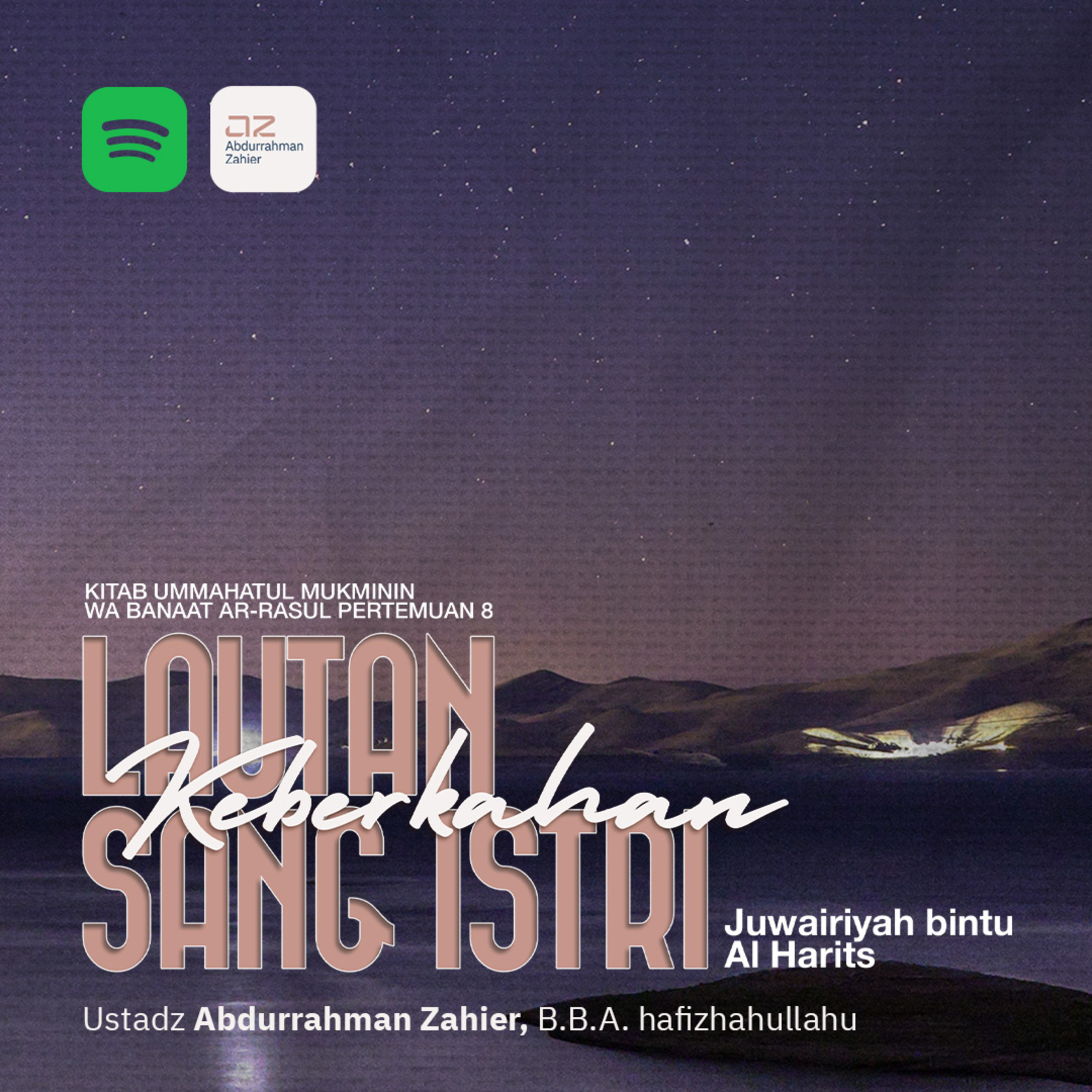 Lautan Keberkahan Sang Istri Juwairiyah bintu Al Harits episode artwork