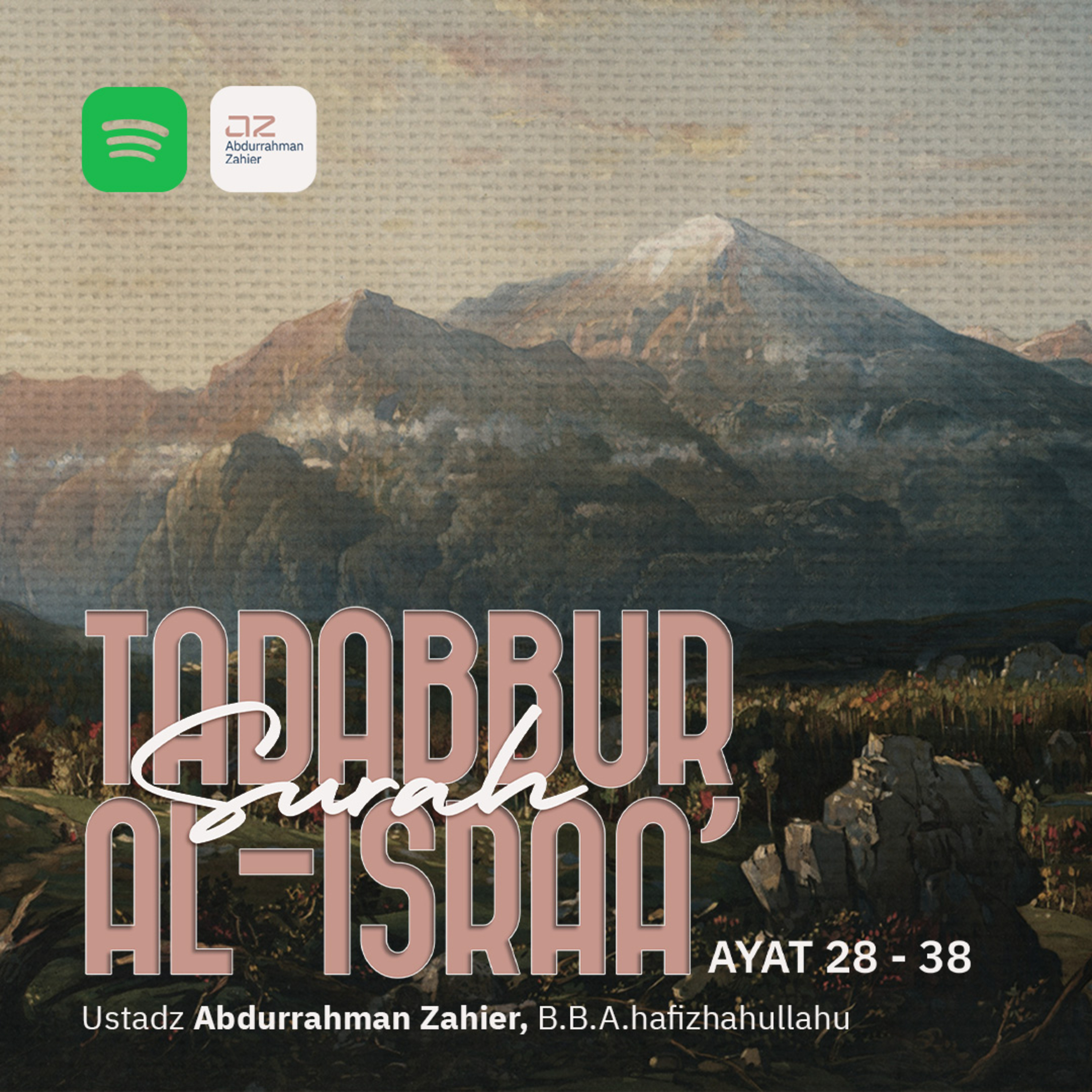 Tadabbur Surah Al-Israa' ayat 28-38 episode artwork