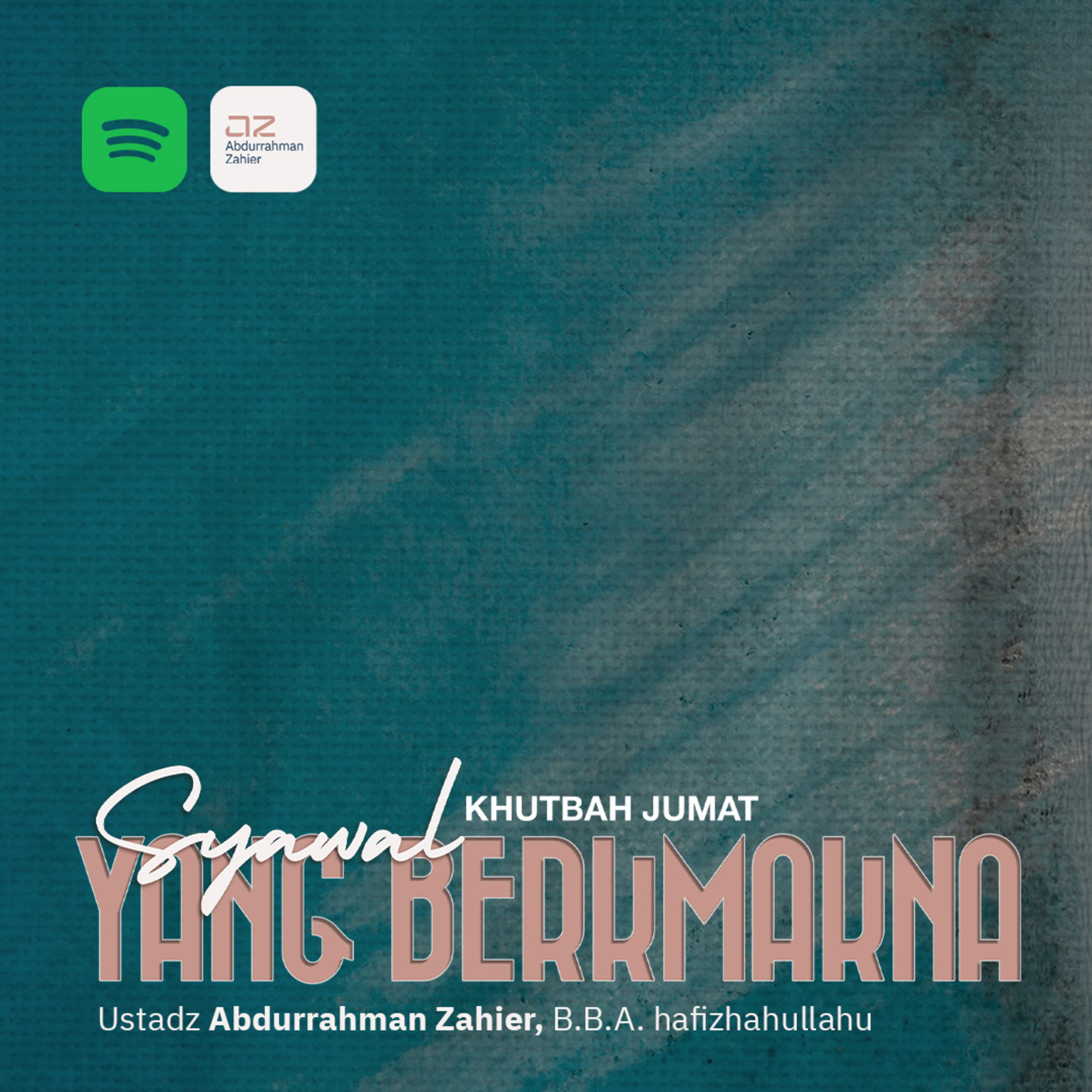 [KHUTBAH JUM'AT] Syawwal yang Bermakna episode artwork