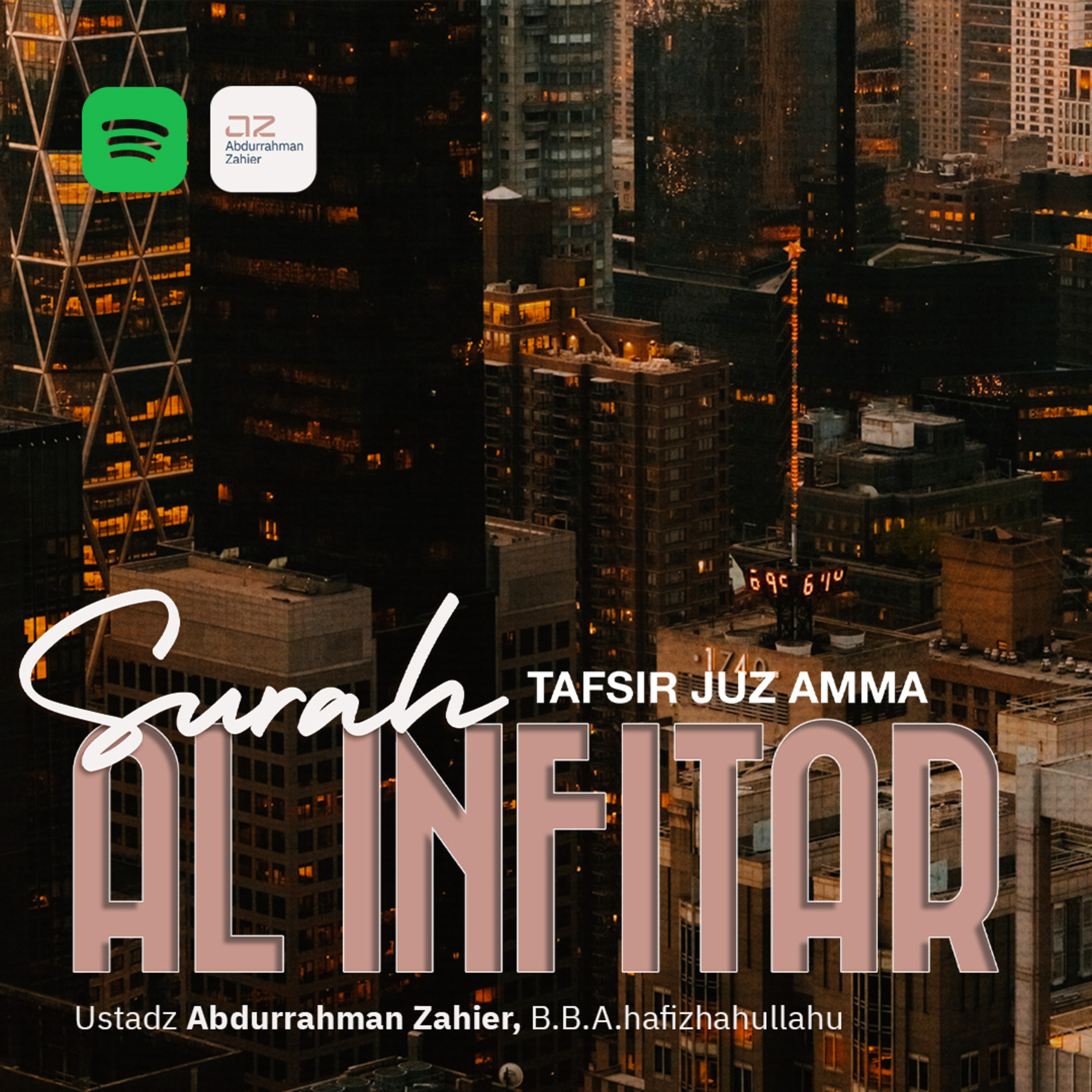 [TAFSIR JUZ AMMA] Surah Al Infitar episode artwork