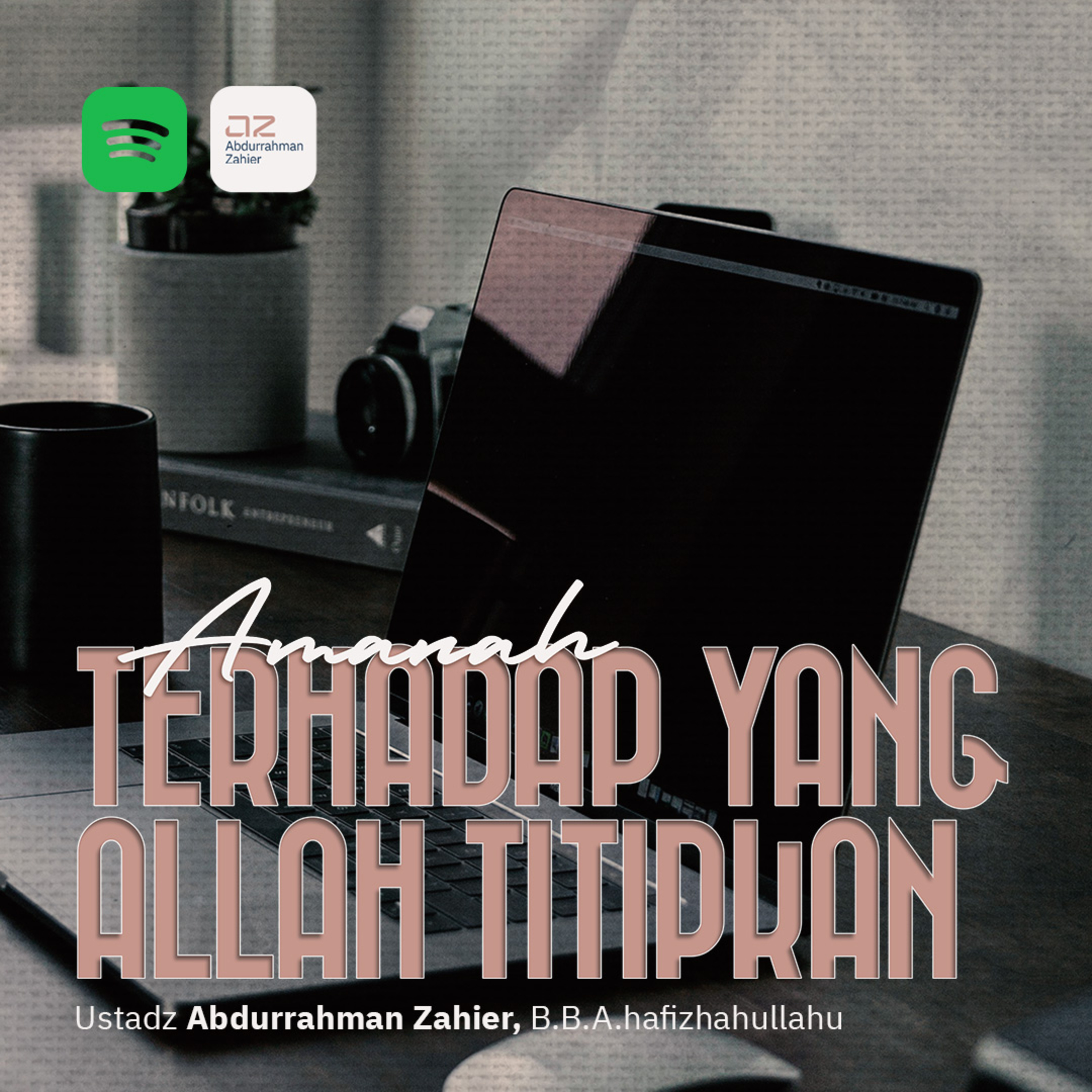 Amanah Terhadap yang Allah Titipkan episode artwork