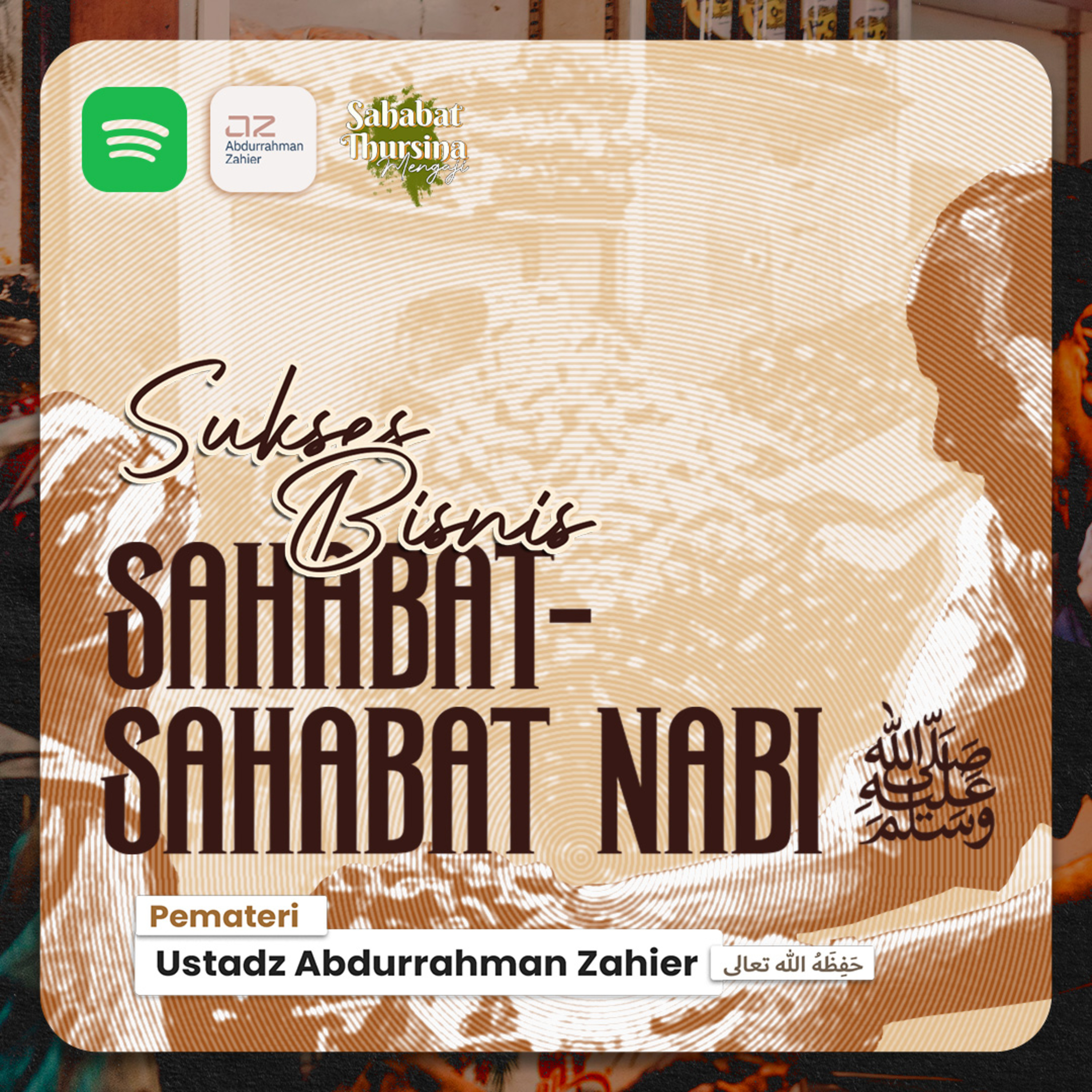 Sukses Bisnis Sahabat-sahabat Nabi ﷺ episode artwork