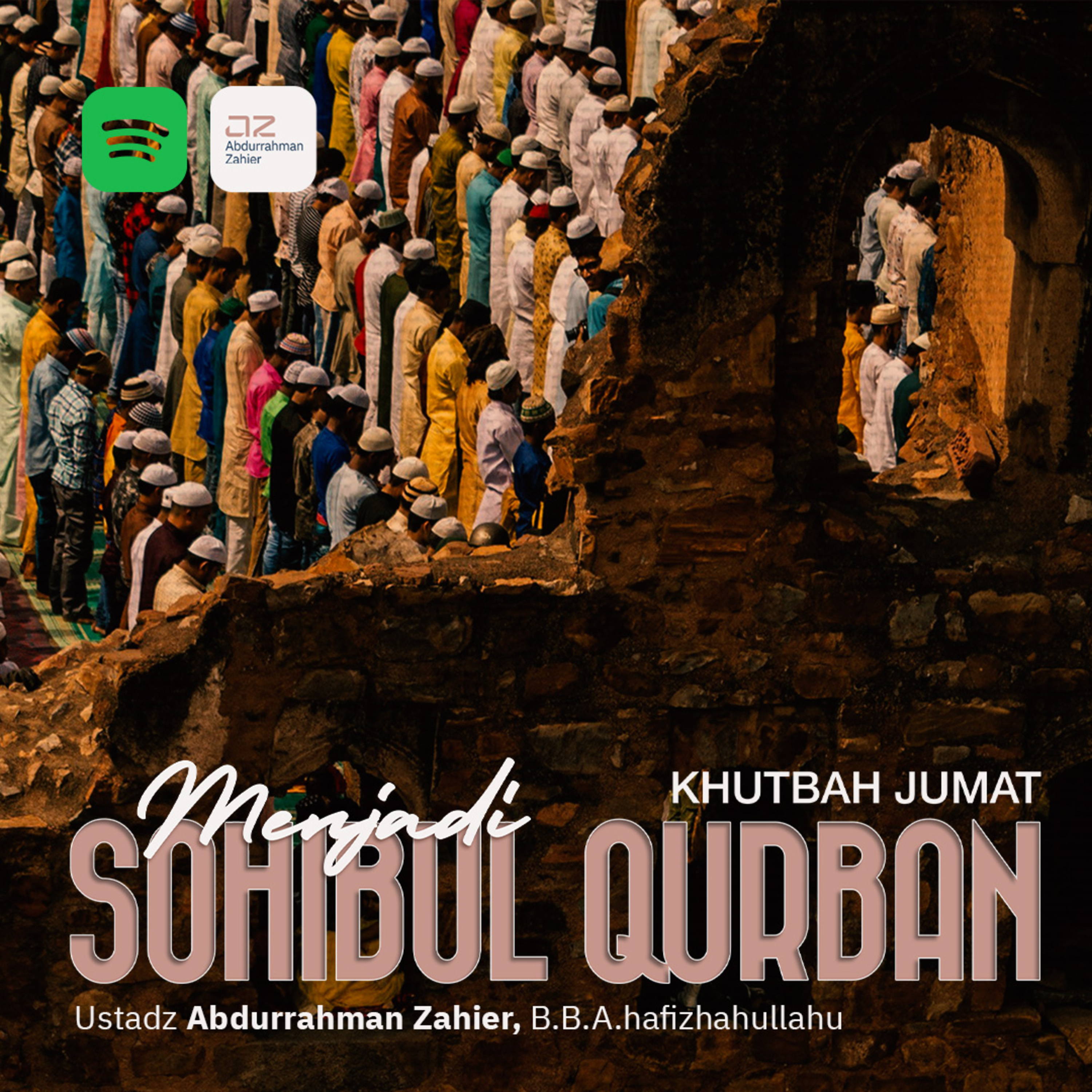 [KHUTBAH JUMAT] Menjadi Sohibul Qurban episode artwork