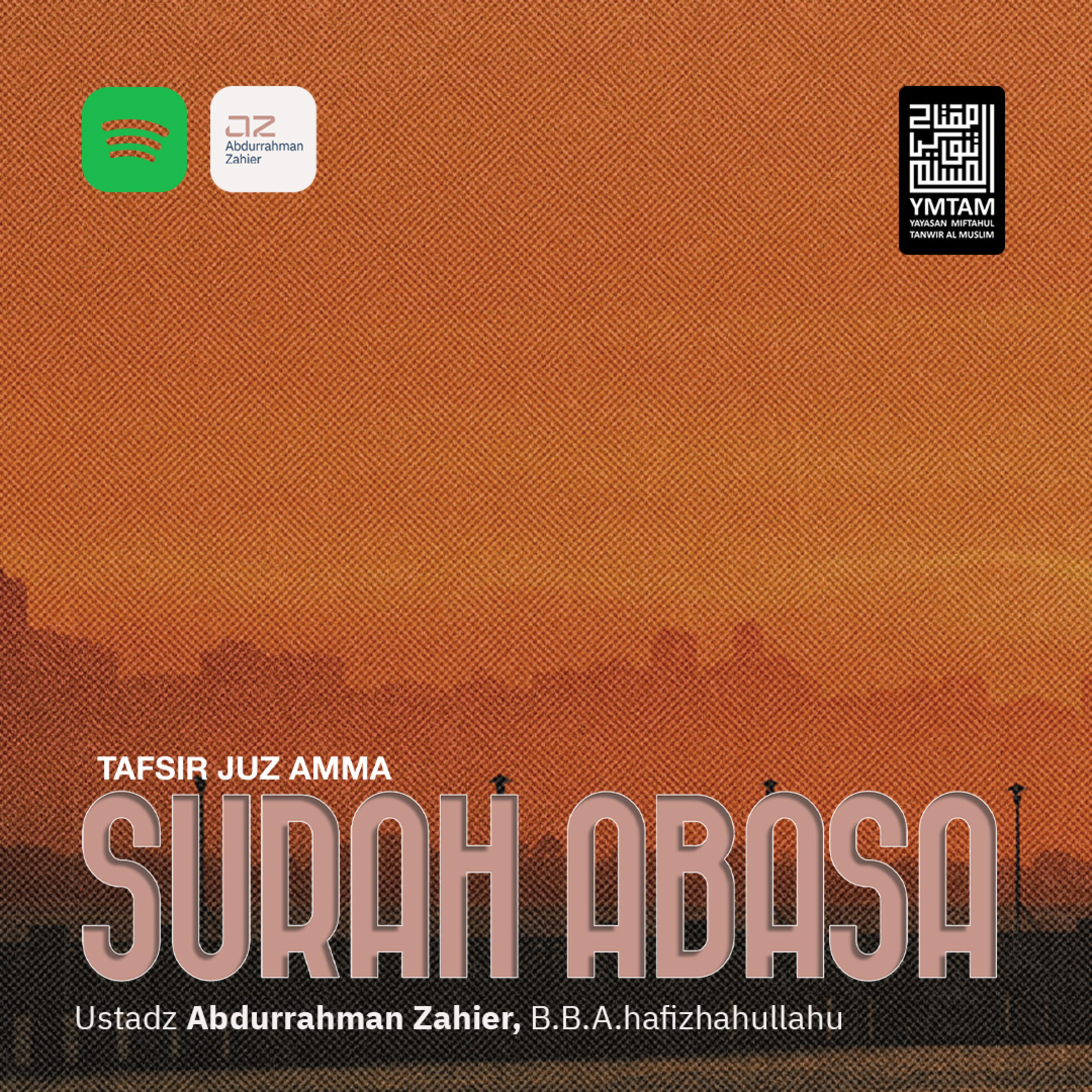 [TAFSIR JUZ AMMA] Surah Abasa episode artwork