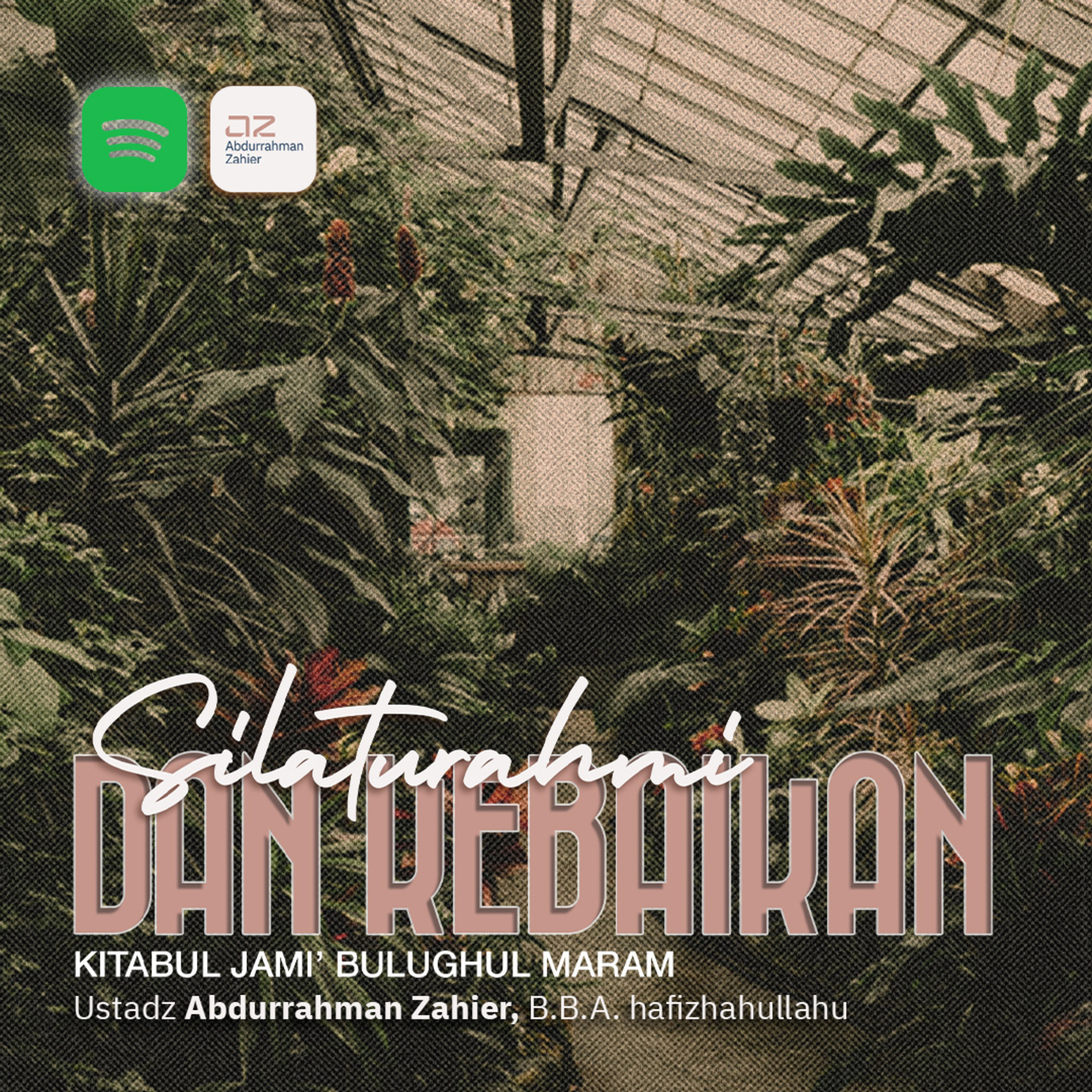Silaturahmi dan Kebaikan [Kitabul Jami’ Bulughul Maram] episode artwork