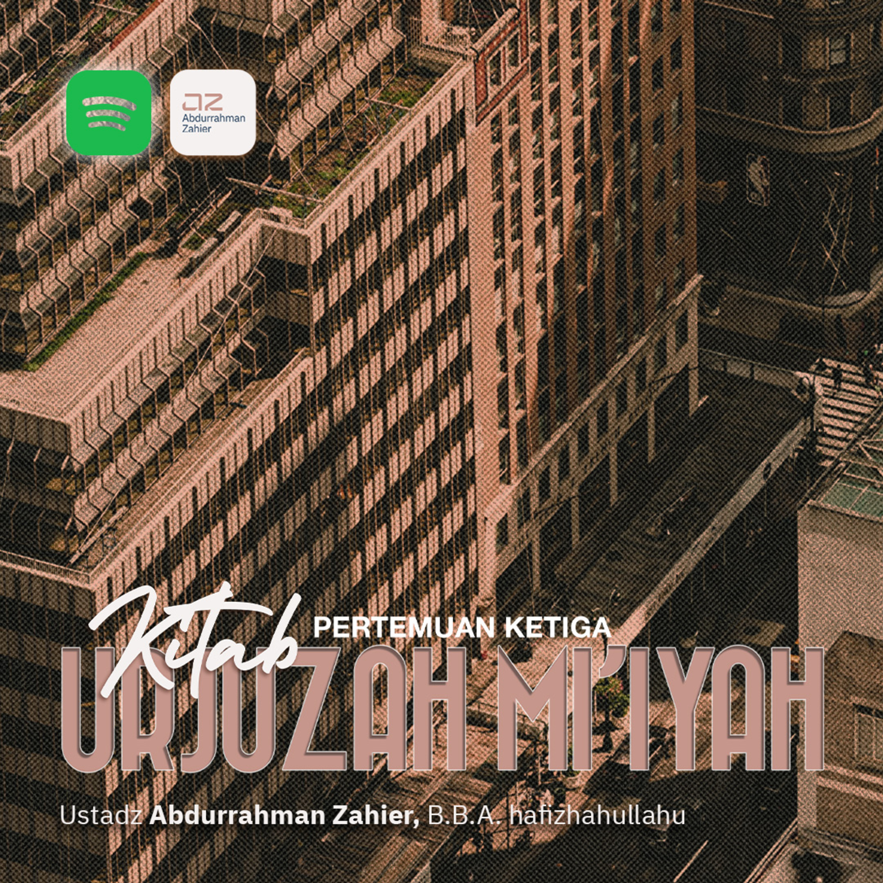 Urjuzah Mi'iyah Pertemuan Ketiga episode artwork
