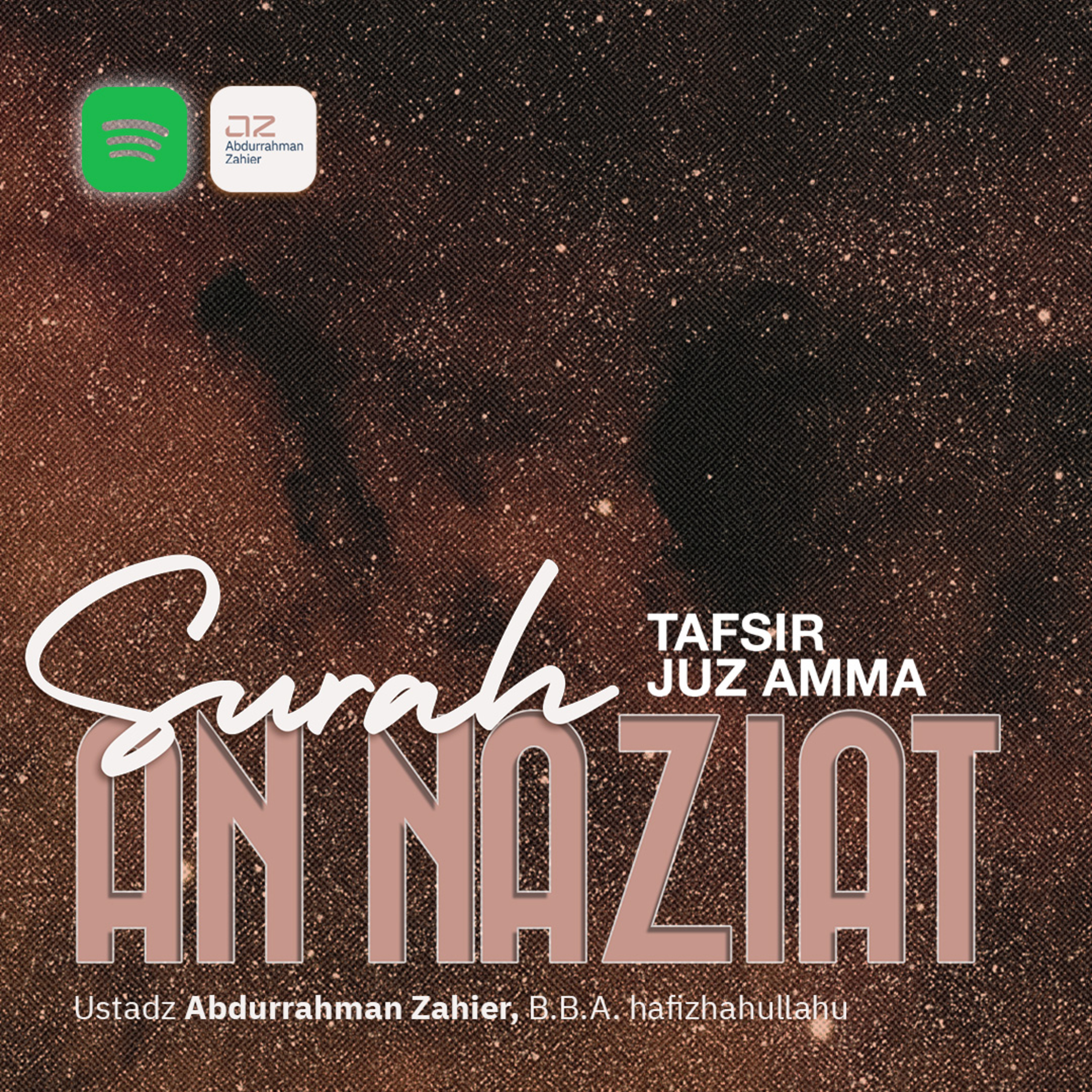 [TAFSIR JUZ AMMA] Surah An-Naazi'at episode artwork