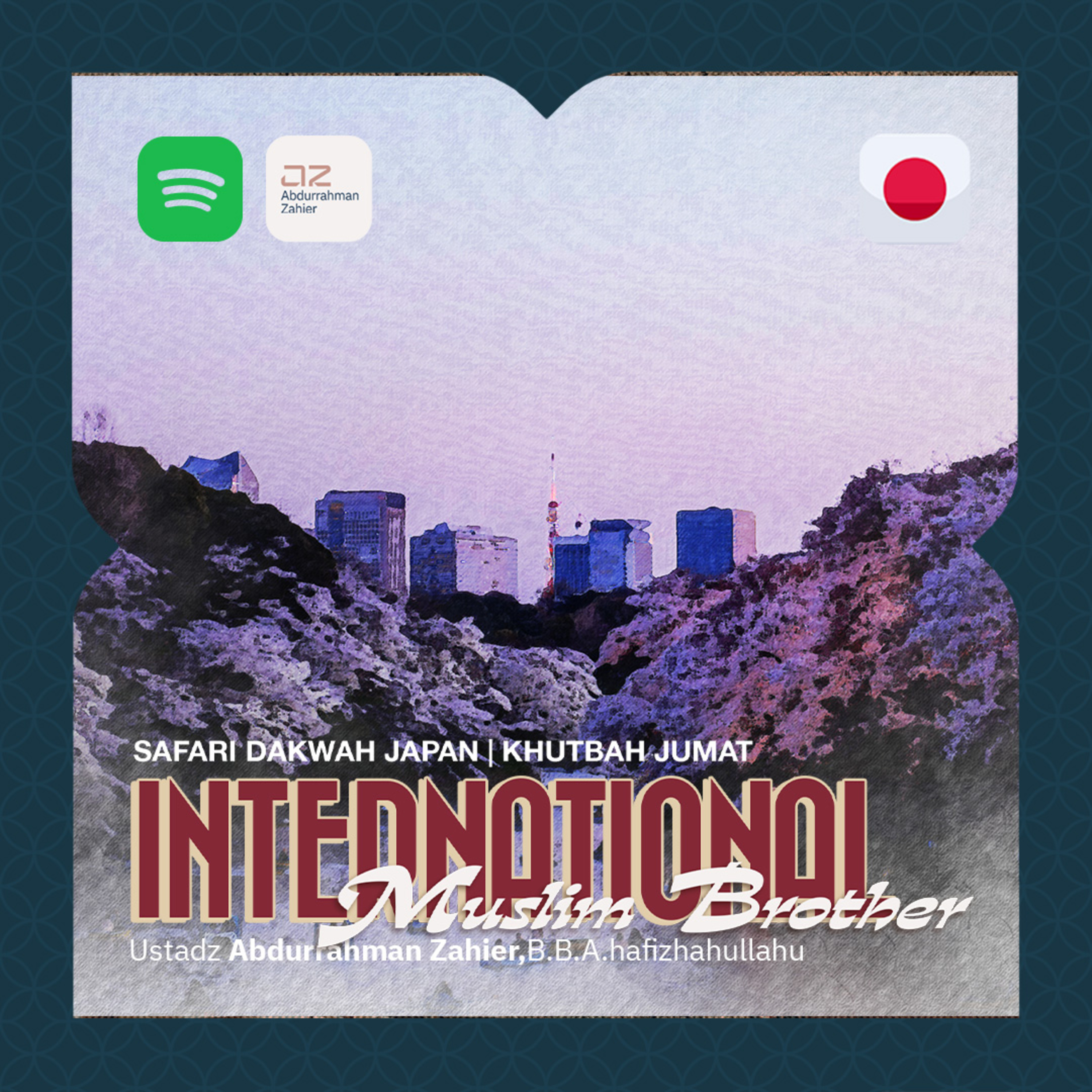[🇯🇵 SAFARI JAPAN] Khutbah Jumat: International Muslim Brother episode artwork