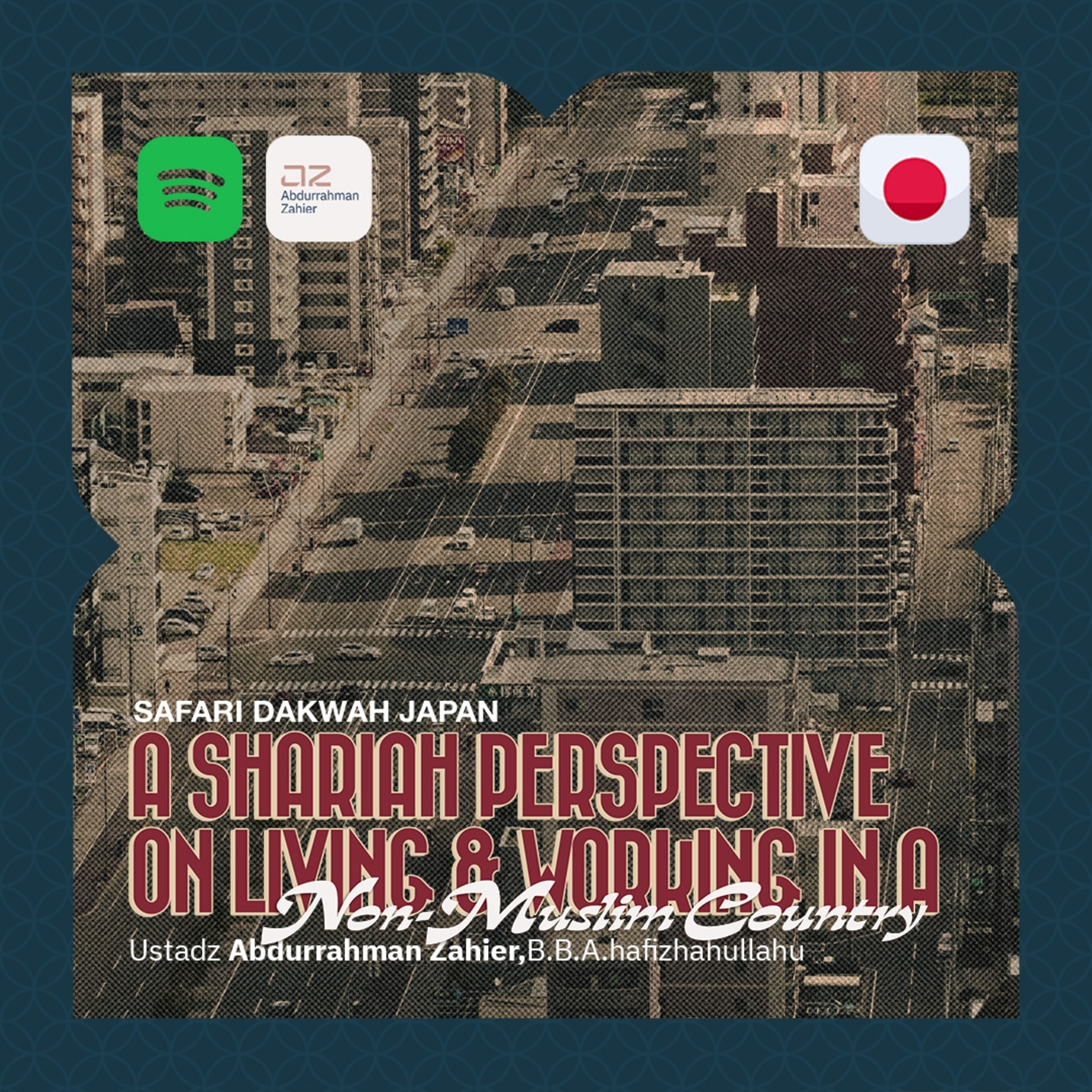 [🇯🇵 SAFARI JAPAN] A Shariah Perspective on Living and Working in a Non-Muslim Country episode artwork