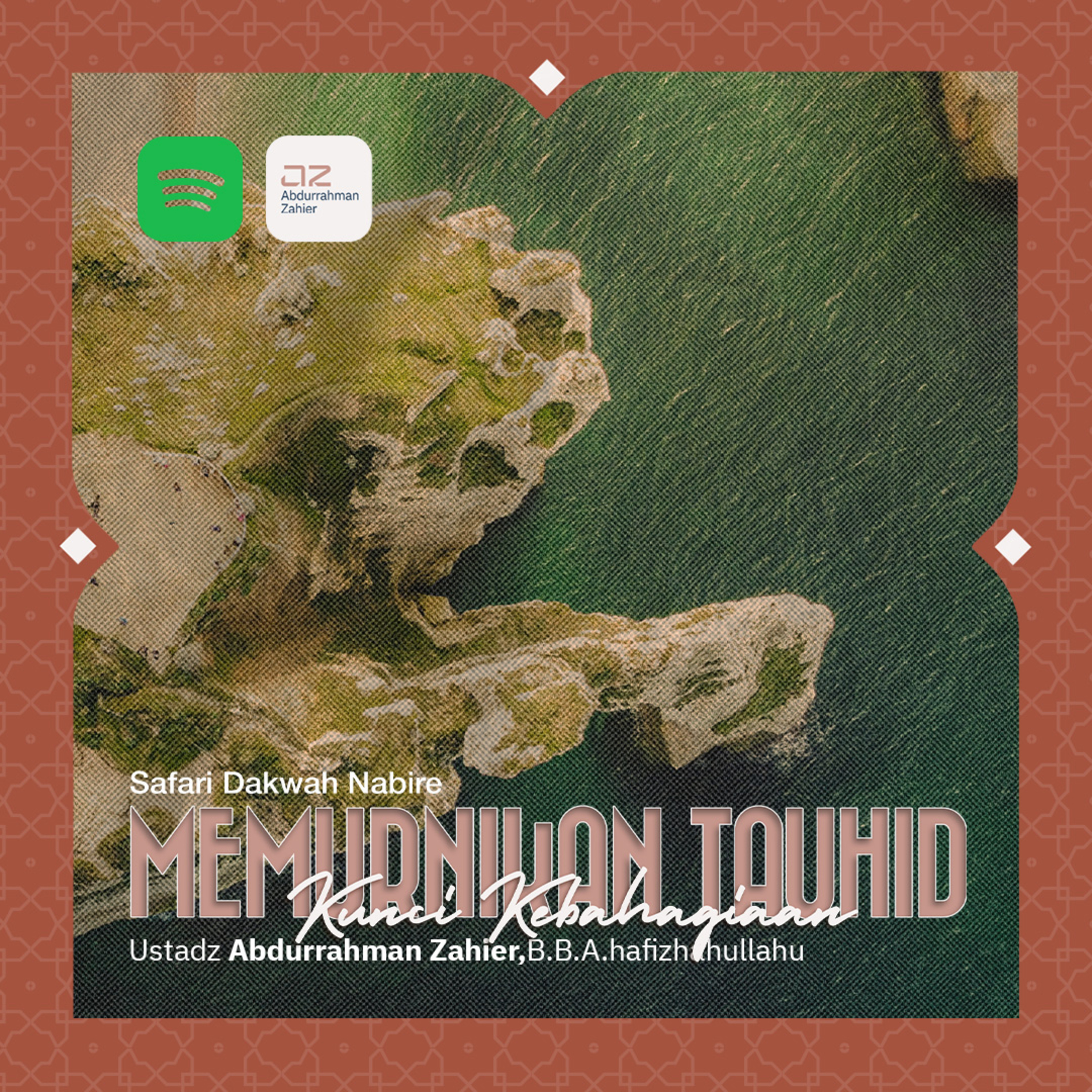 [SAFARI PAPUA] Memurnikan Tauhid Kunci Kebahagiaan episode artwork