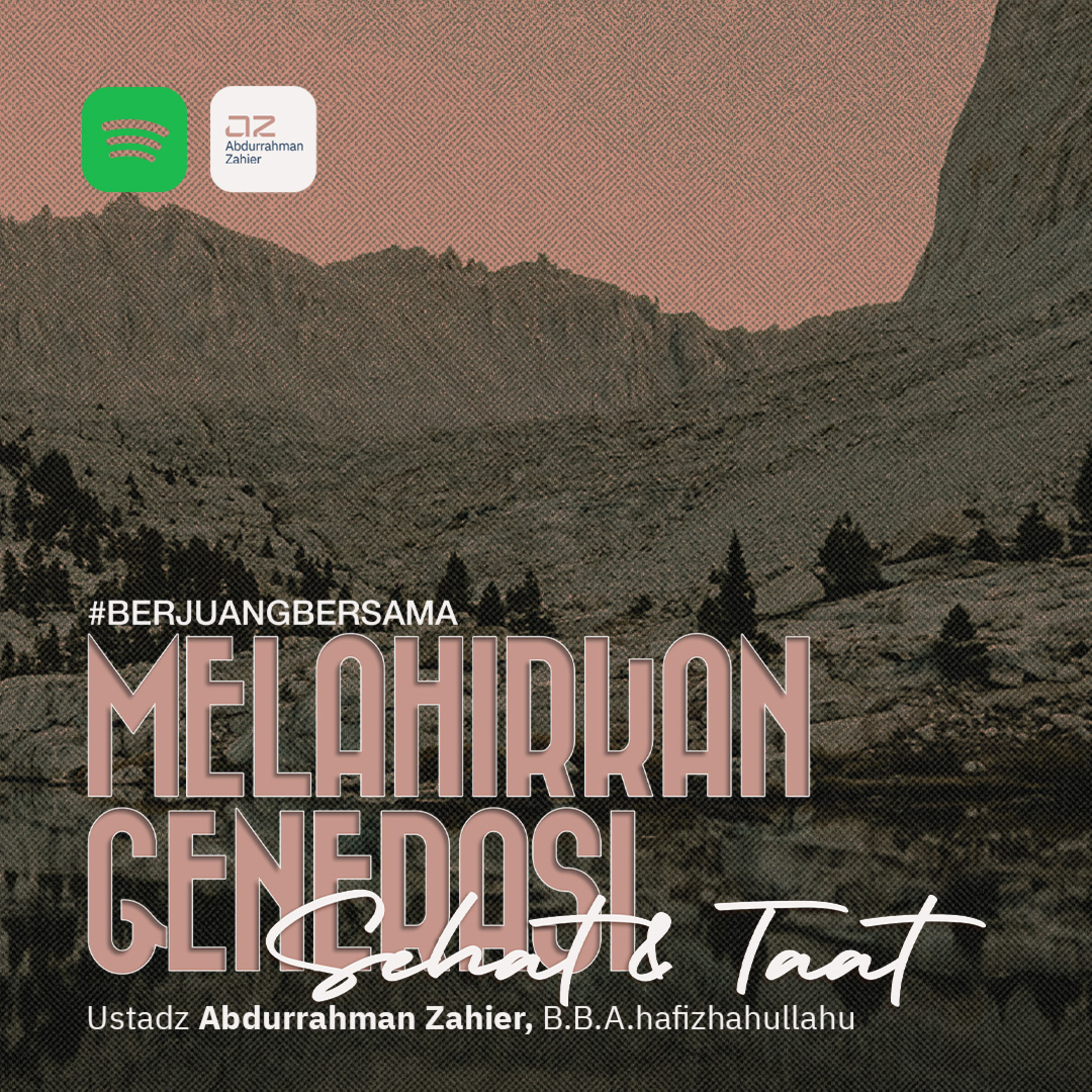 Melahirkan Generasi Sehat & Taat episode artwork