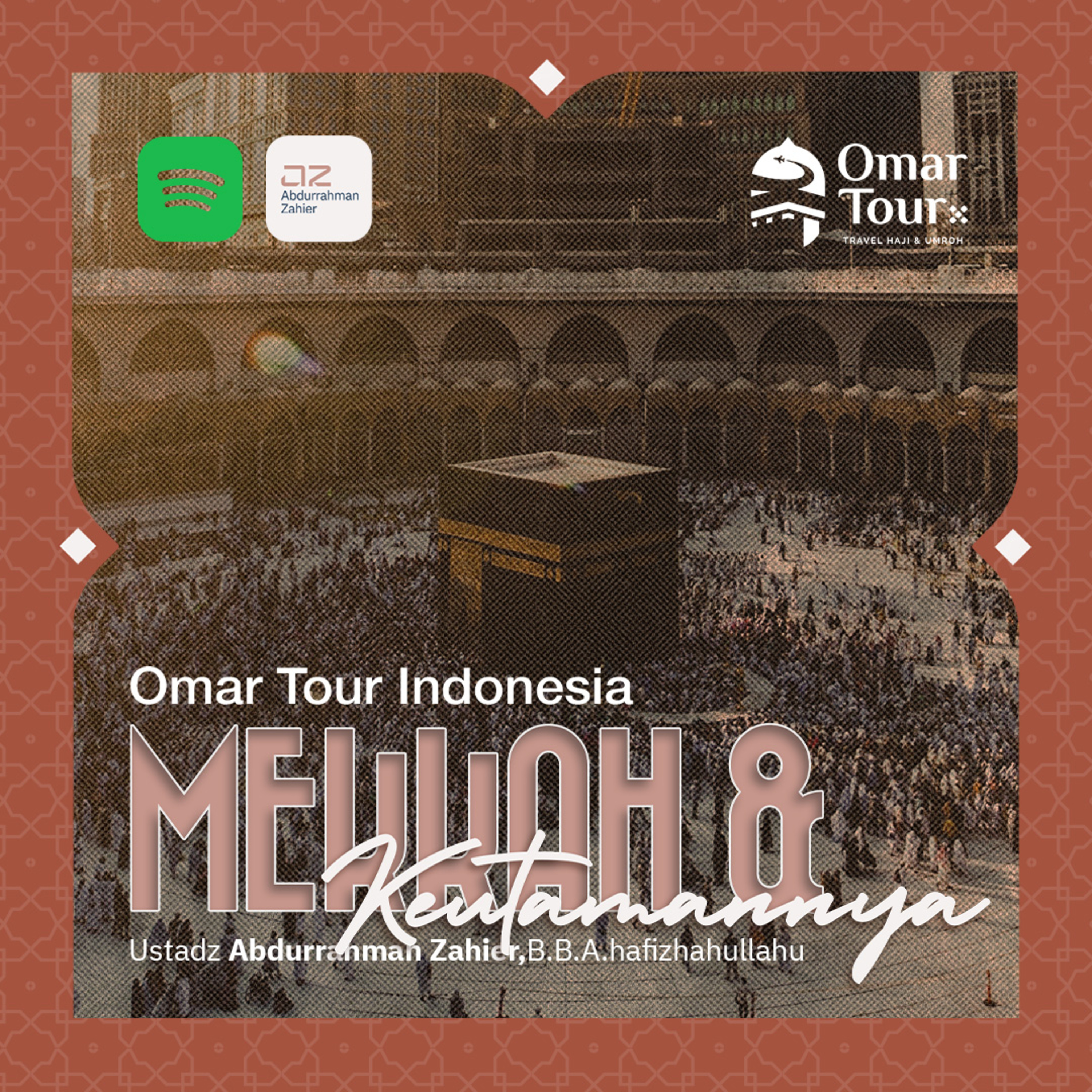 [LIVE TA'LIM UMROH] Mekkah & Keutamaannya episode artwork