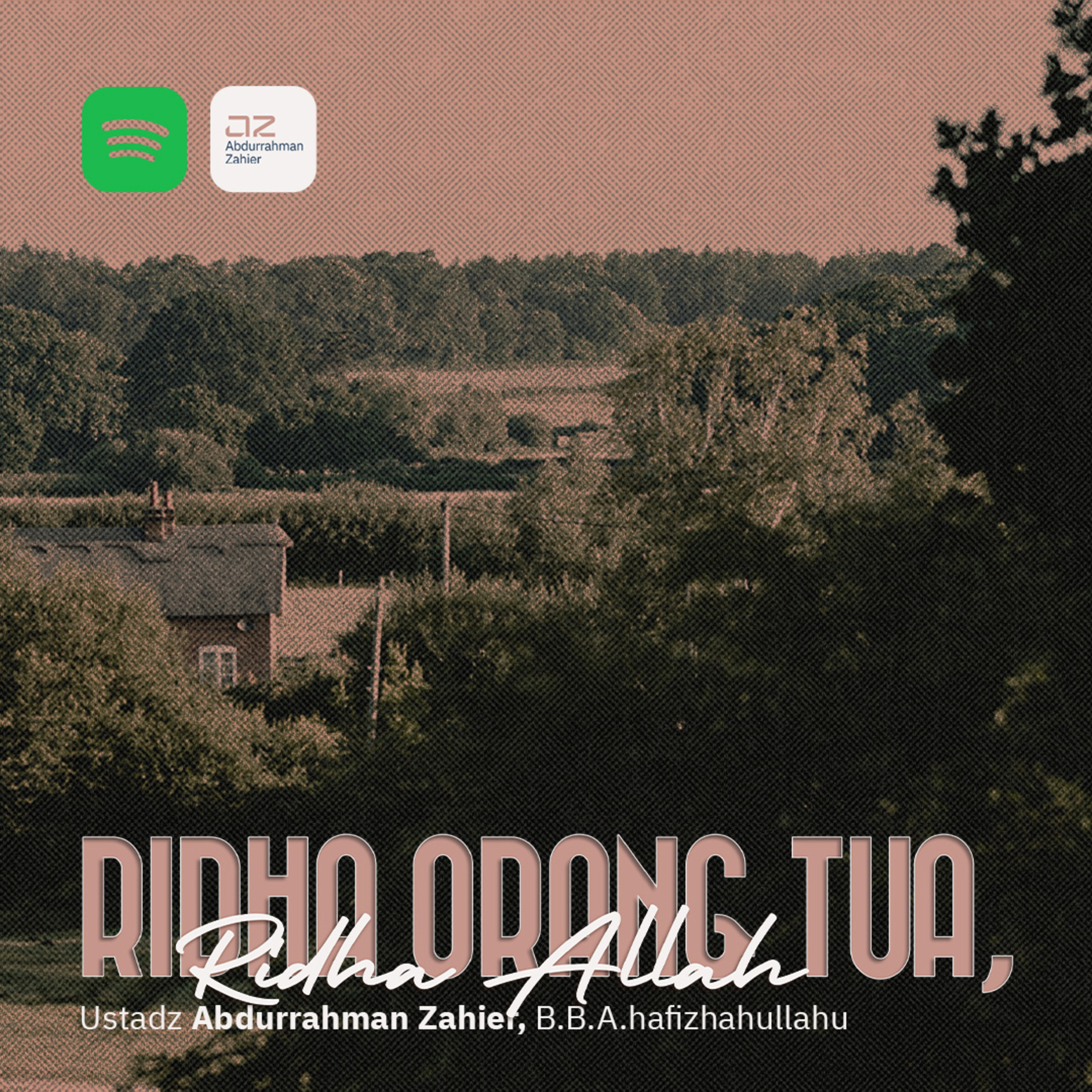 Ridha Orang Tua, Ridha Allah episode artwork