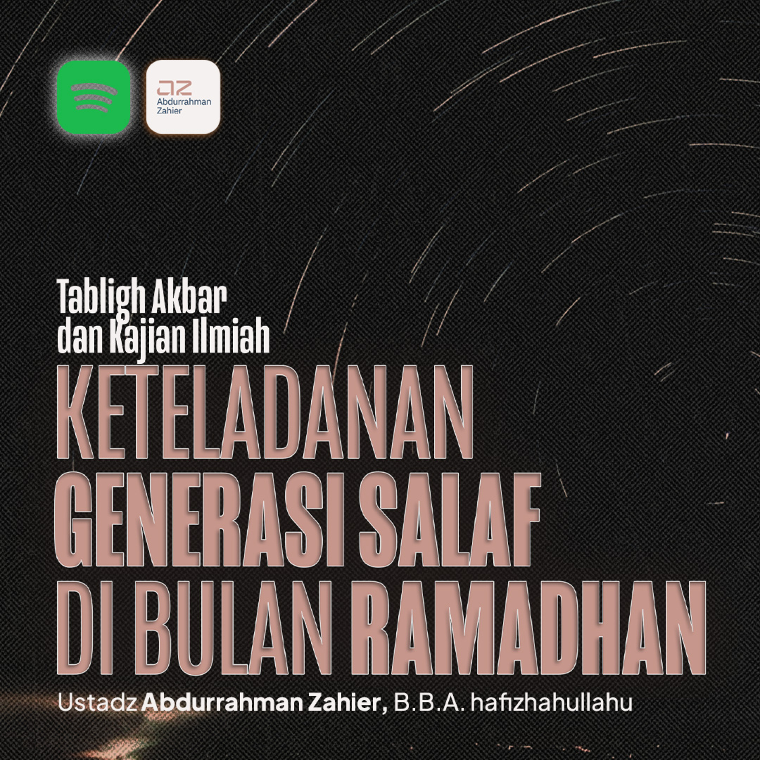 [TABLIGH AKBAR] Keteladanan Generasi Salaf di Bulan Ramadhan episode artwork