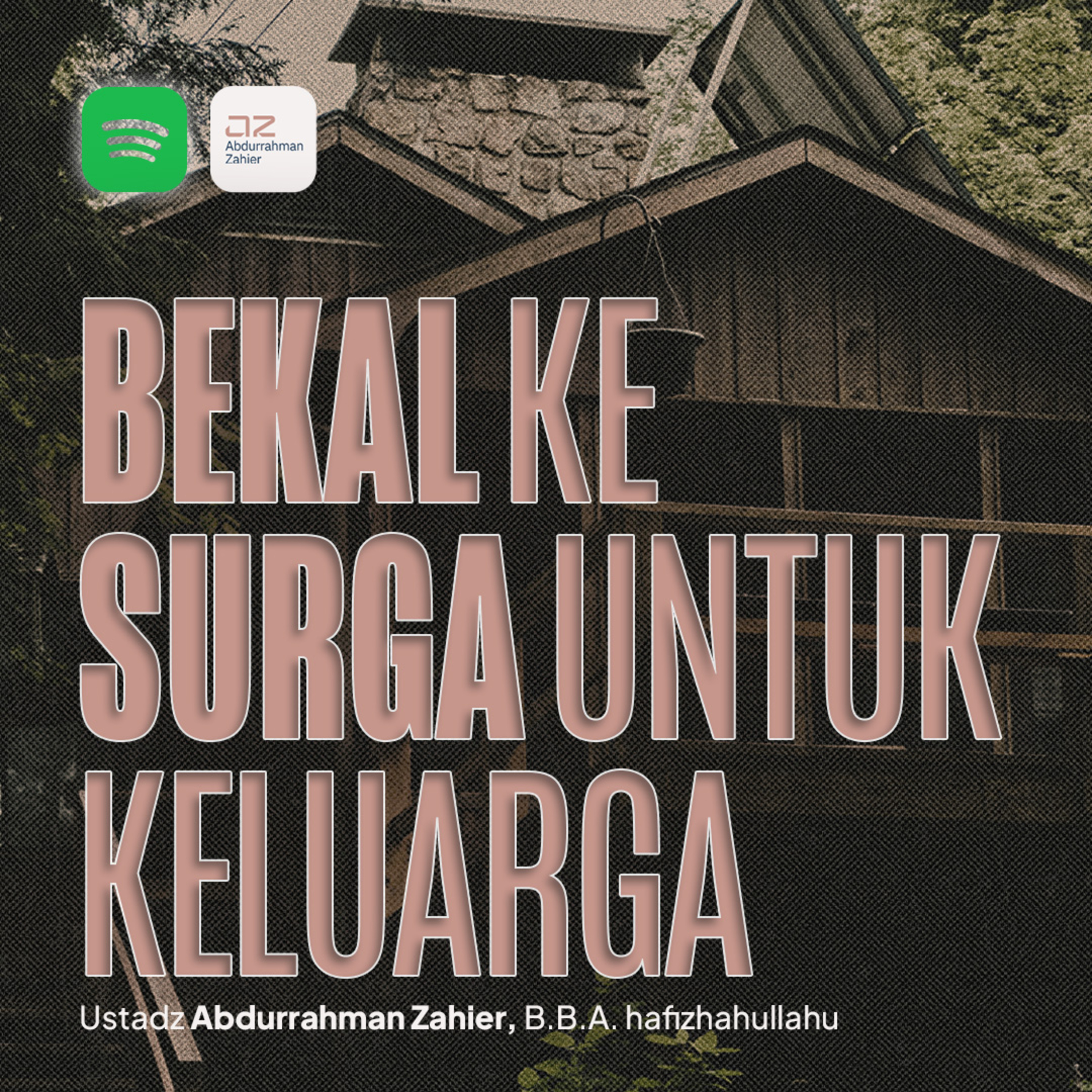 Bekal Ke Surga Untuk Keluarga episode artwork
