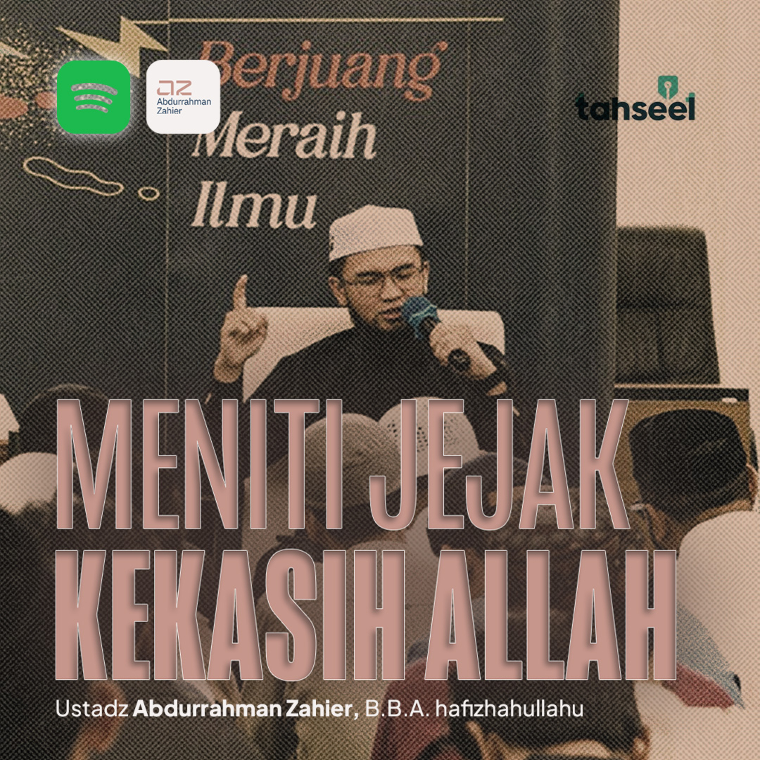 [TAHSEEL] Meniti Jejak Kekasih Allah episode artwork